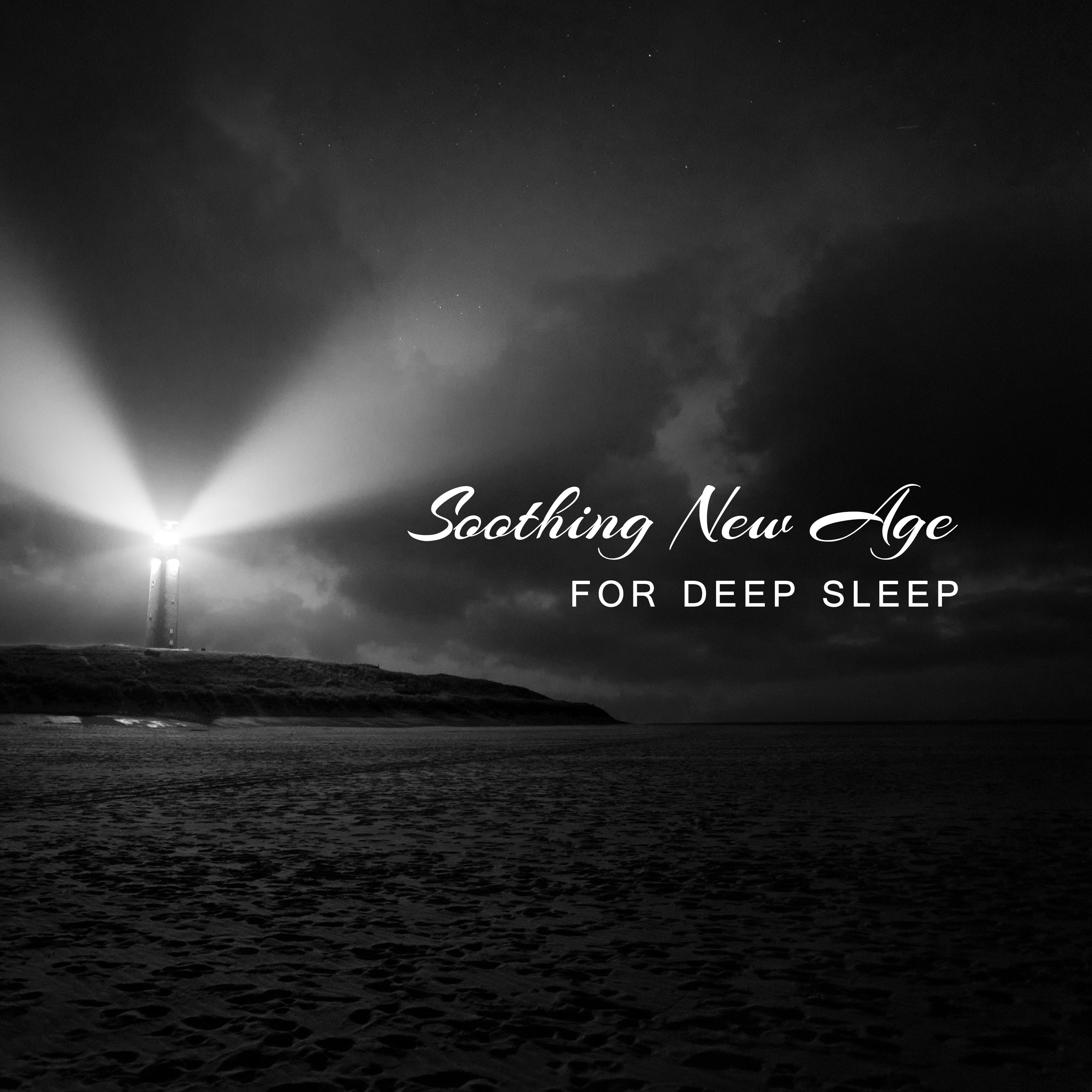 Soothing New Age for Deep Sleep  Calm Night Sounds, Sleep  Dream, Rest a Bit, Mind Relaxation