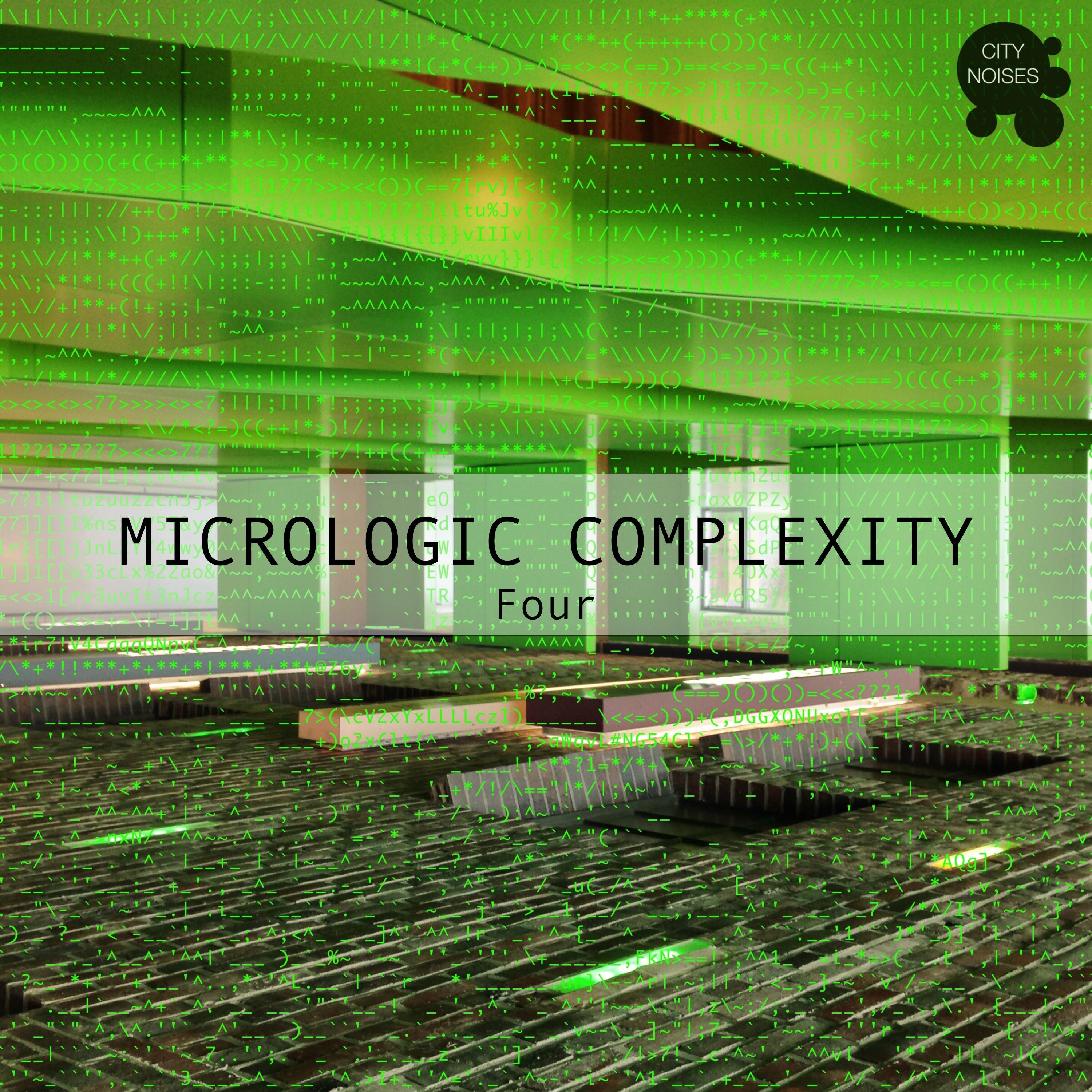 Micrologic Complexity Four - A Deep Minimalistic House Cosmos