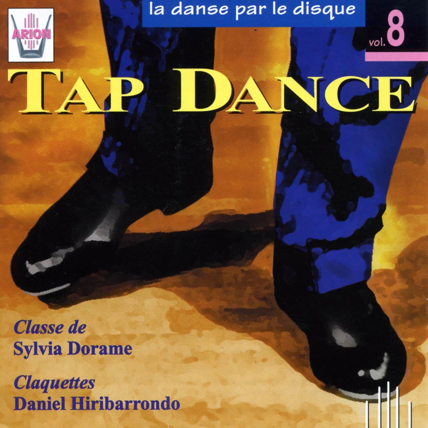 La danse par le disque, vol. 8 : Tap Dance, classe de Dorame