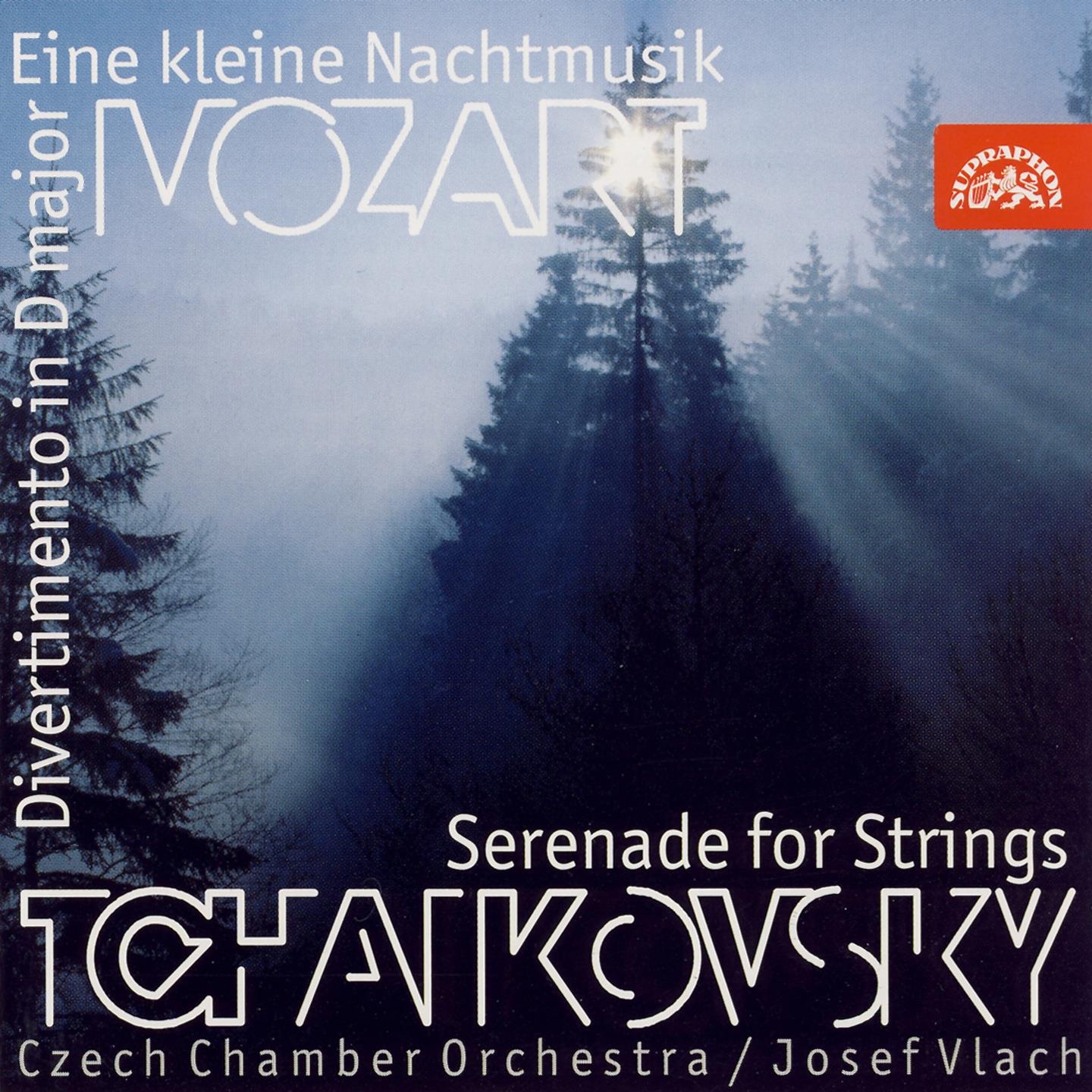 Mozart: Eine Kleine Nachtmusik, Divertimento - Tchaikovsky: Serenade For Strings