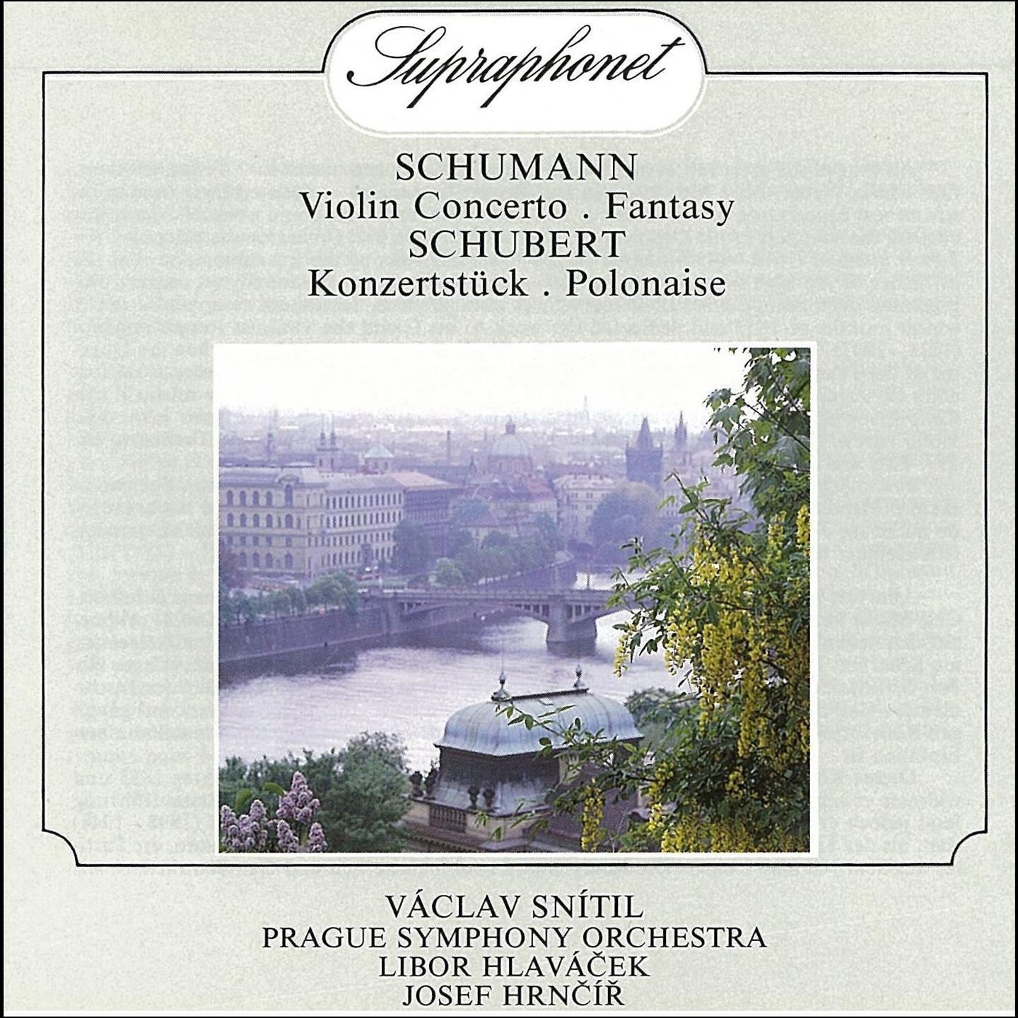 Schumann, Schubert: Compositions For Violin And Orchestra