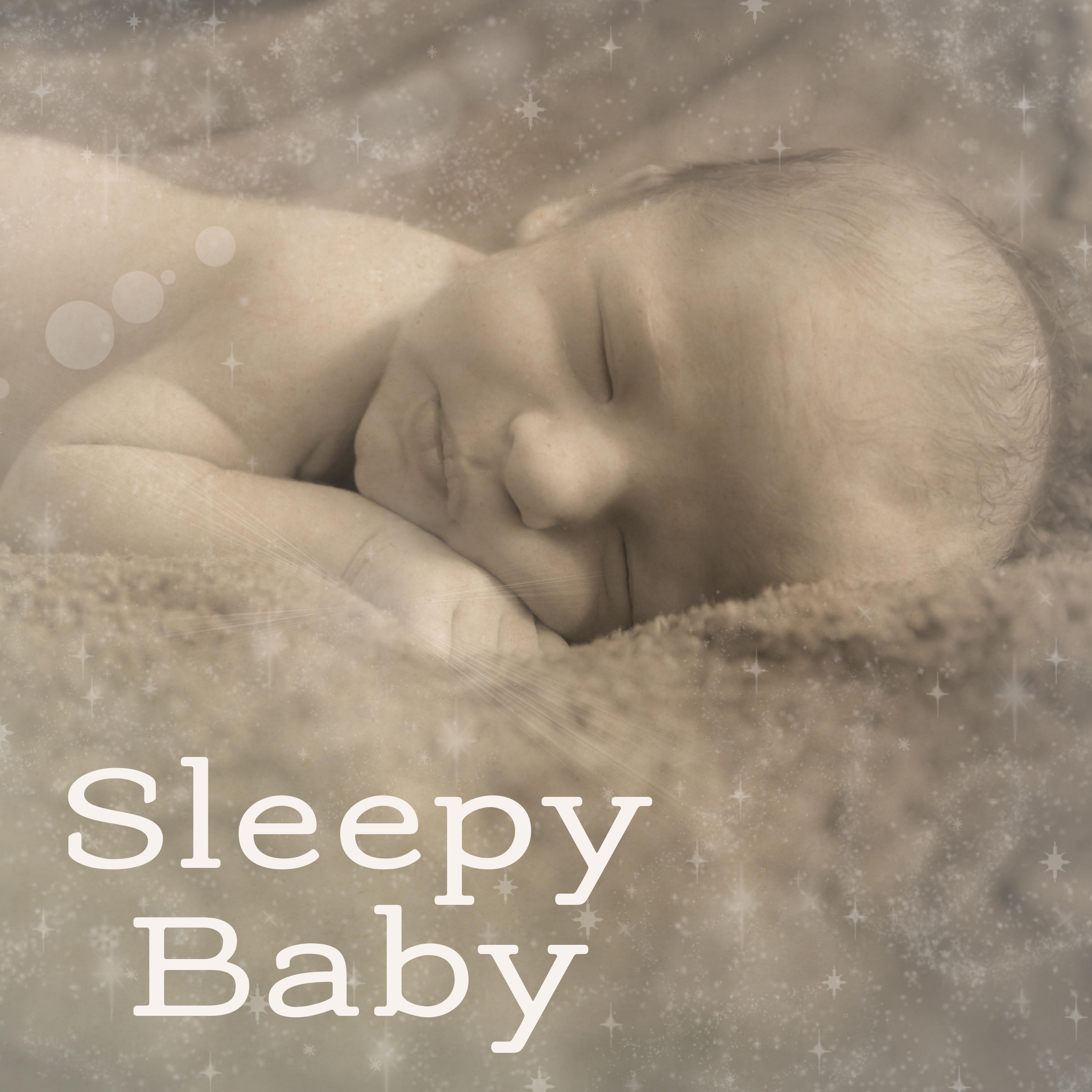 Sleepy Baby  Relaxing Lullabies for Baby, Stress Relief, Sweet Dreams, Cradle Songs, Soothing Nature Sounds at Goodnight, Baby Music