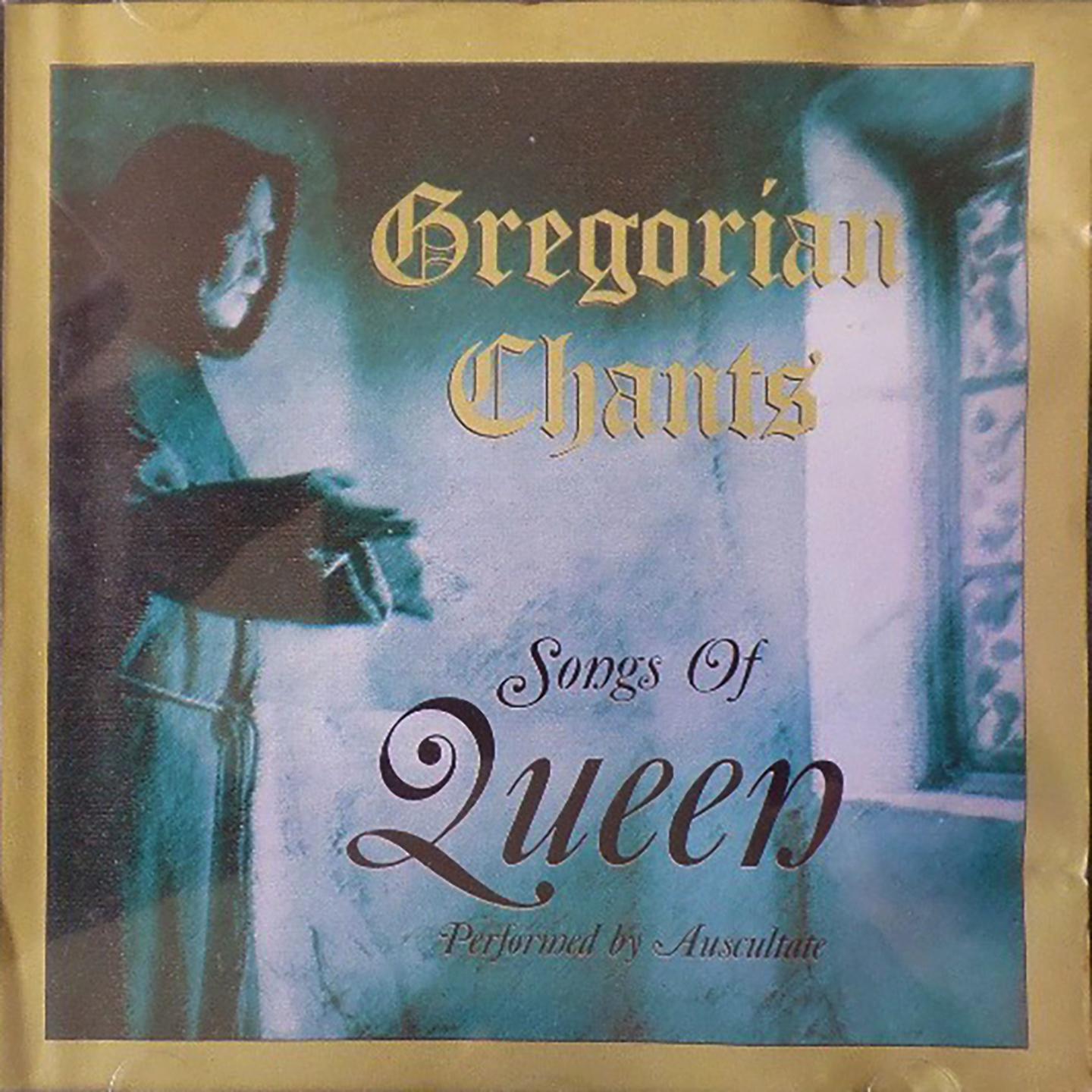 Gregorian Chants songs of Queen