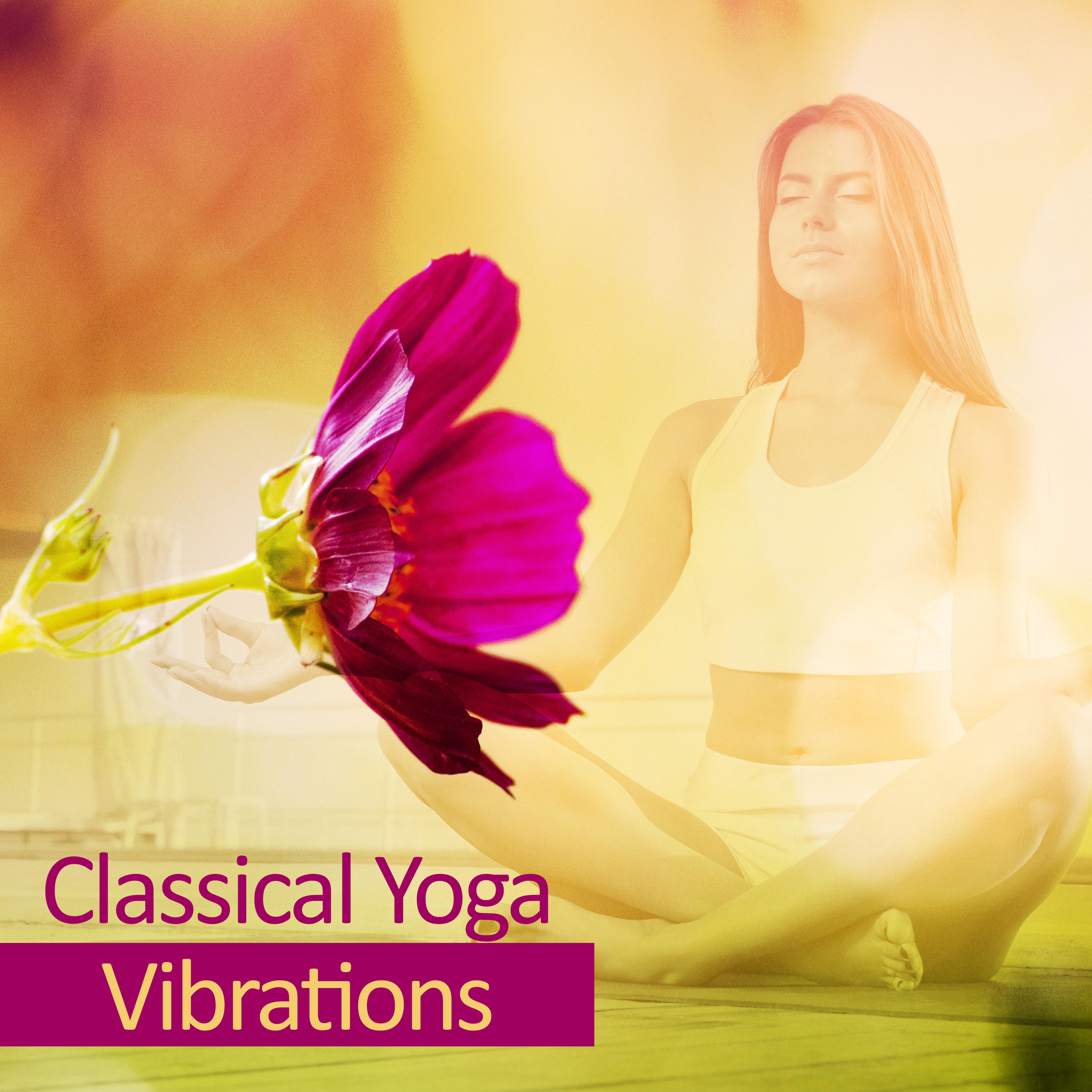 Classical Yoga Vibrations