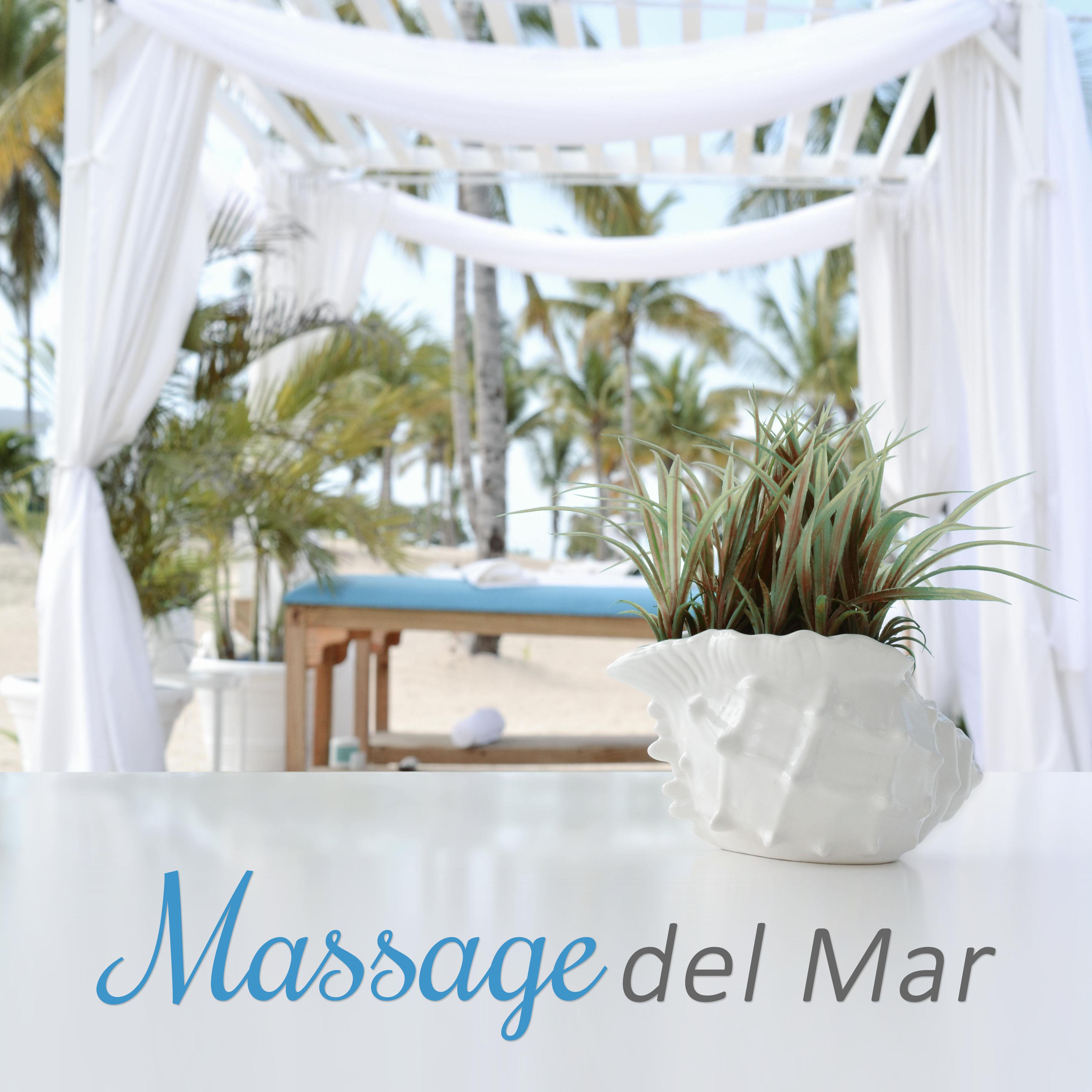 Massage del Mar  Soothing Sounds for Rest, Healing by Touch, Sensual Massage