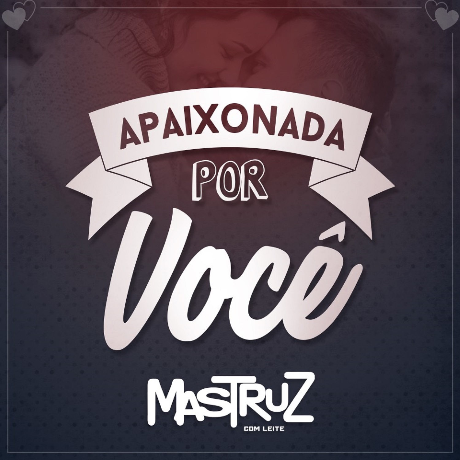 Apaixonada por Voc