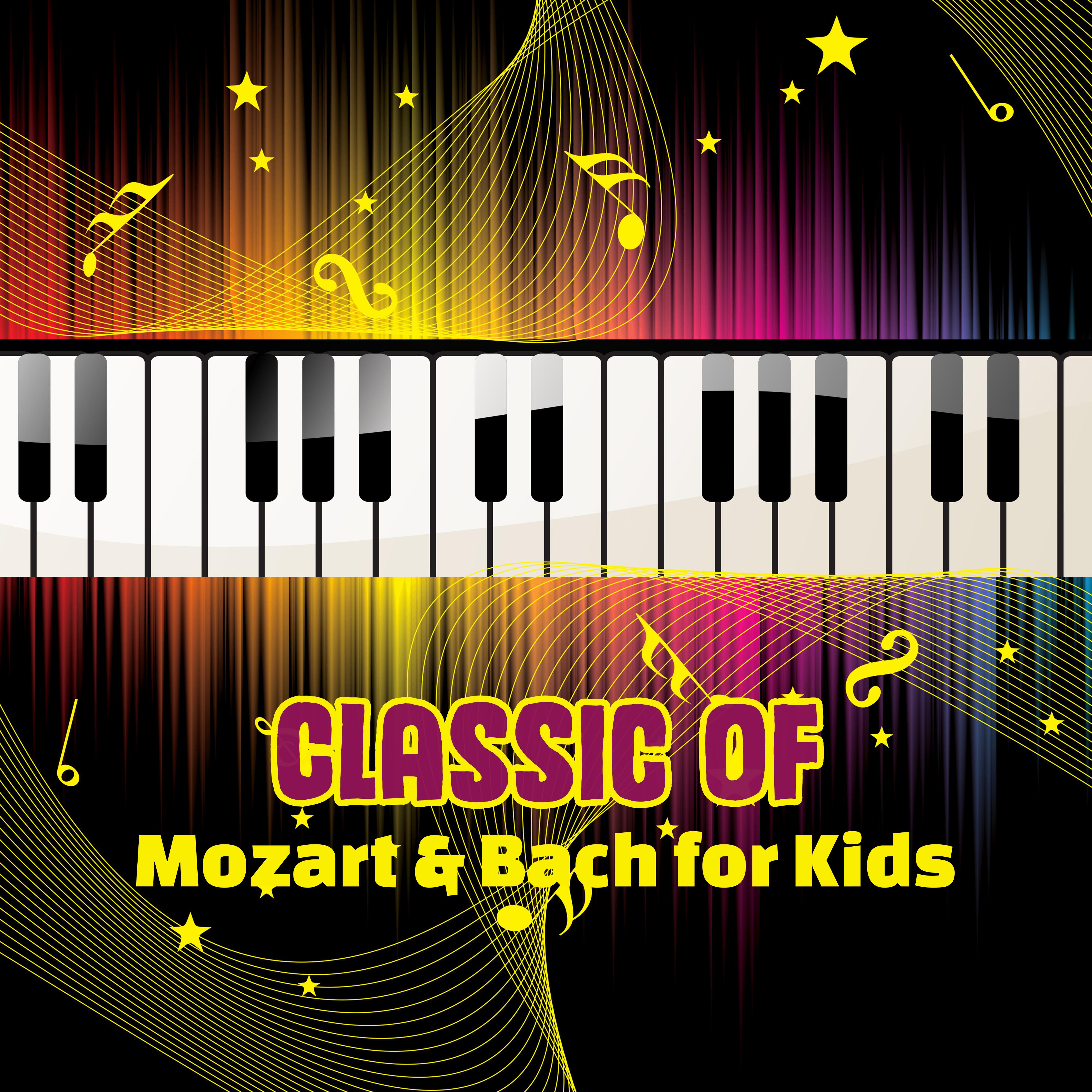 Classic of Mozart  Bach for Kids  The Best of Classical Pieces, Baby Music, Healthy Development