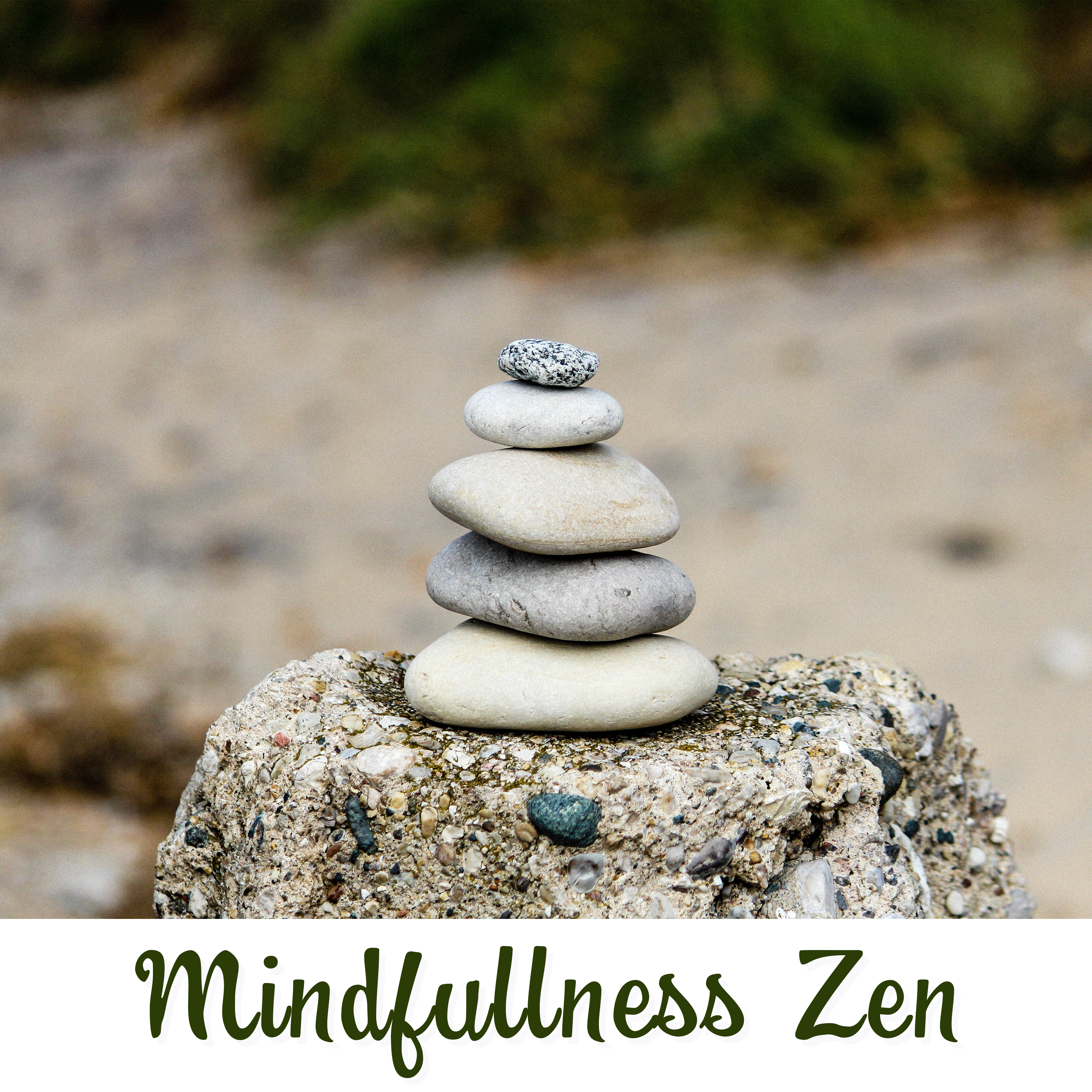 Mindfullness Zen