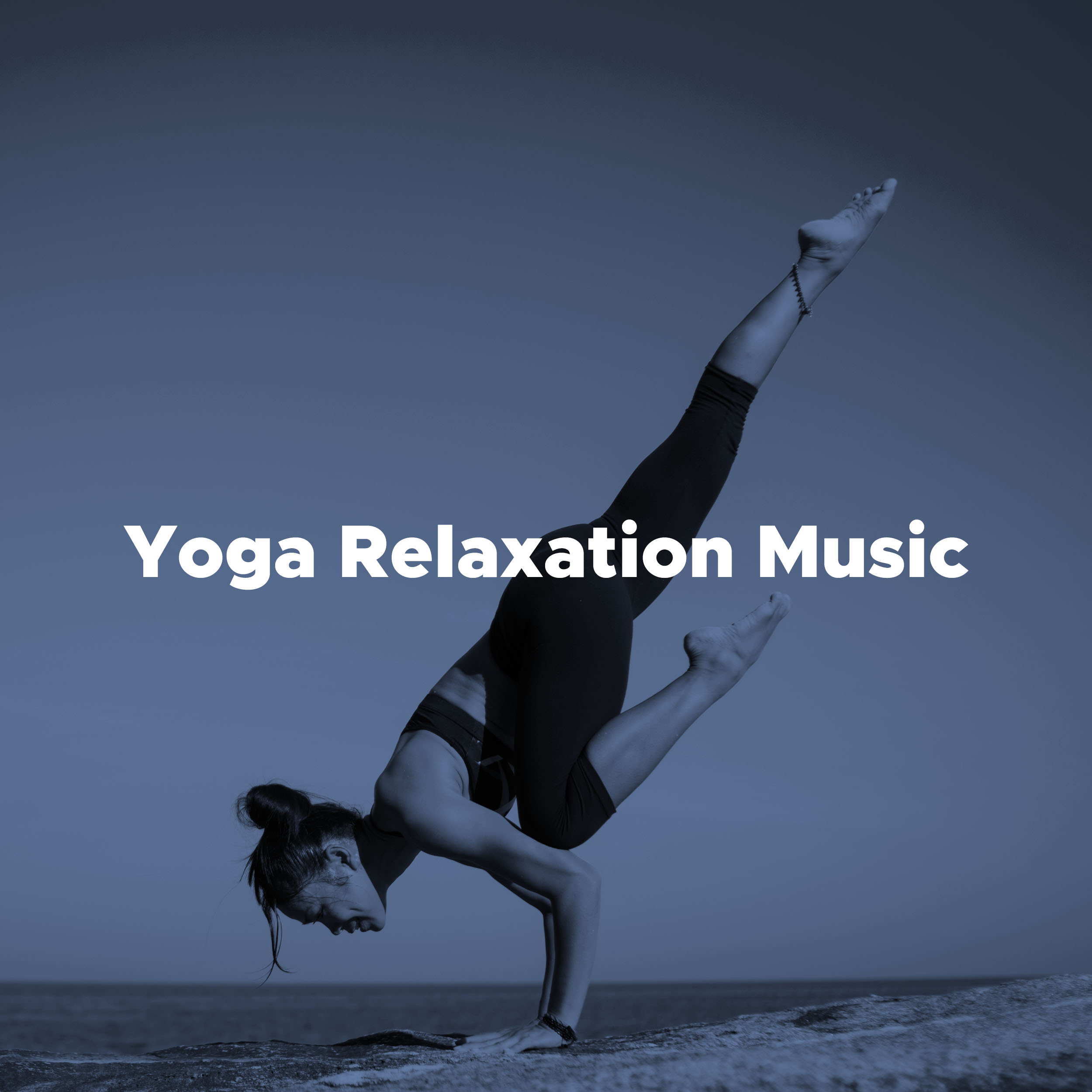 Yoga Relaxation Music: music for Meditation and Relaxation
