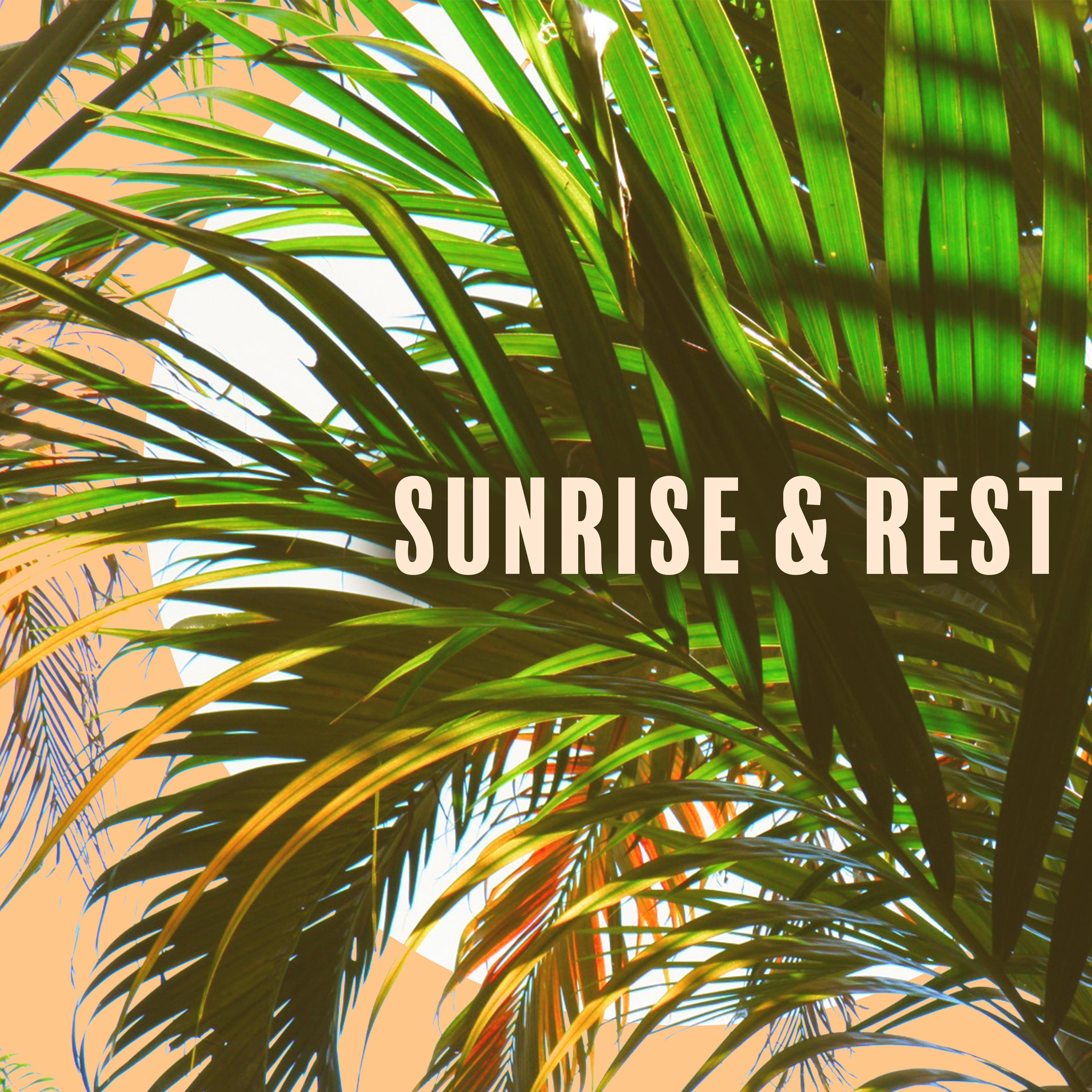Sunrise  Rest  Chillout Music, Pure Waves, Relaxation Day, Calm Sounds, Total Relaxation