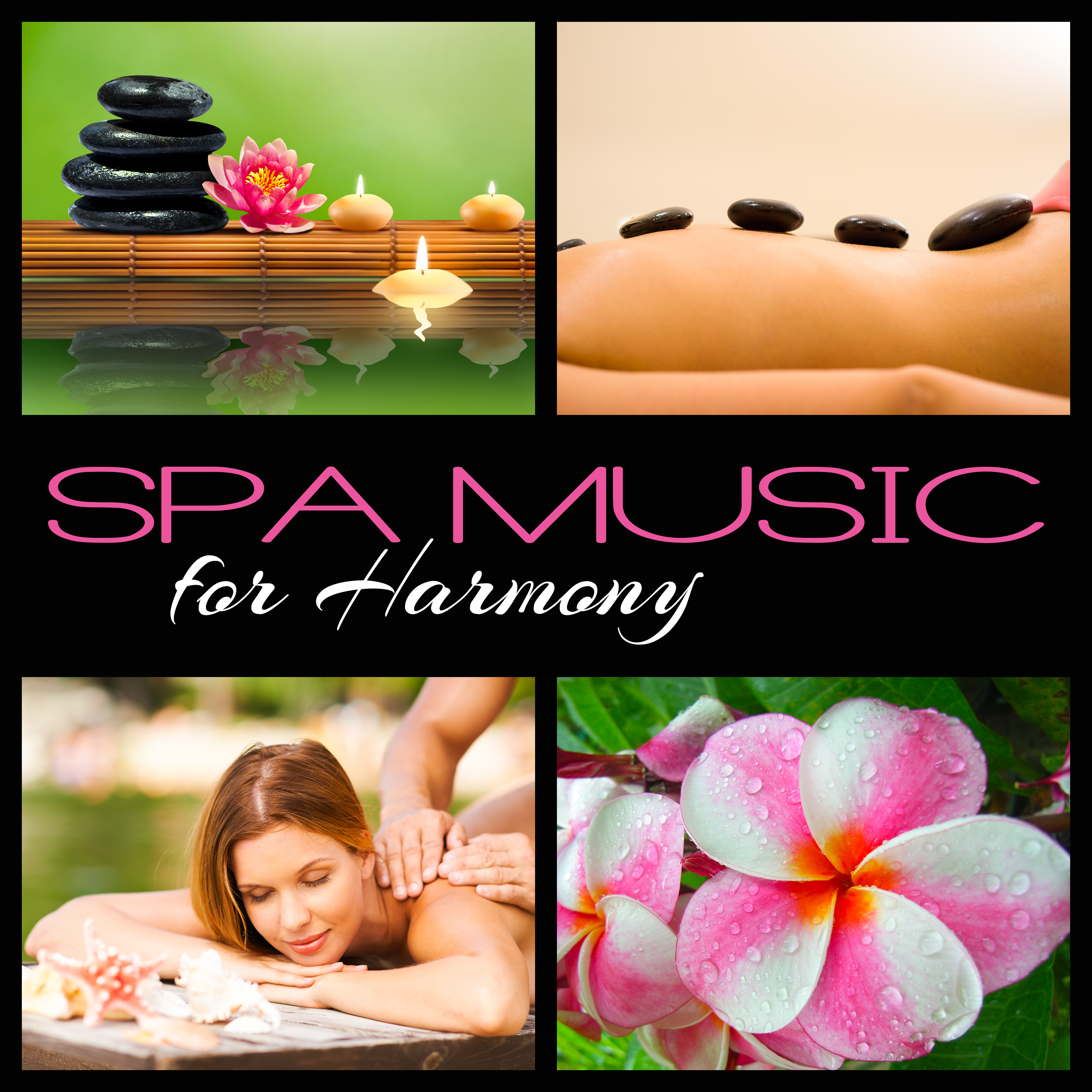 Spa Music for Harmony  Pure Relaxation, Massage Music, Soothing Sounds for Wellness, Healing Nature, Anti Stress Music