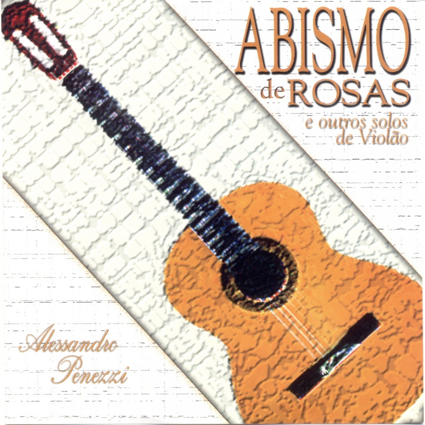 Abismo de Rosas E Outros Solos de Viol o