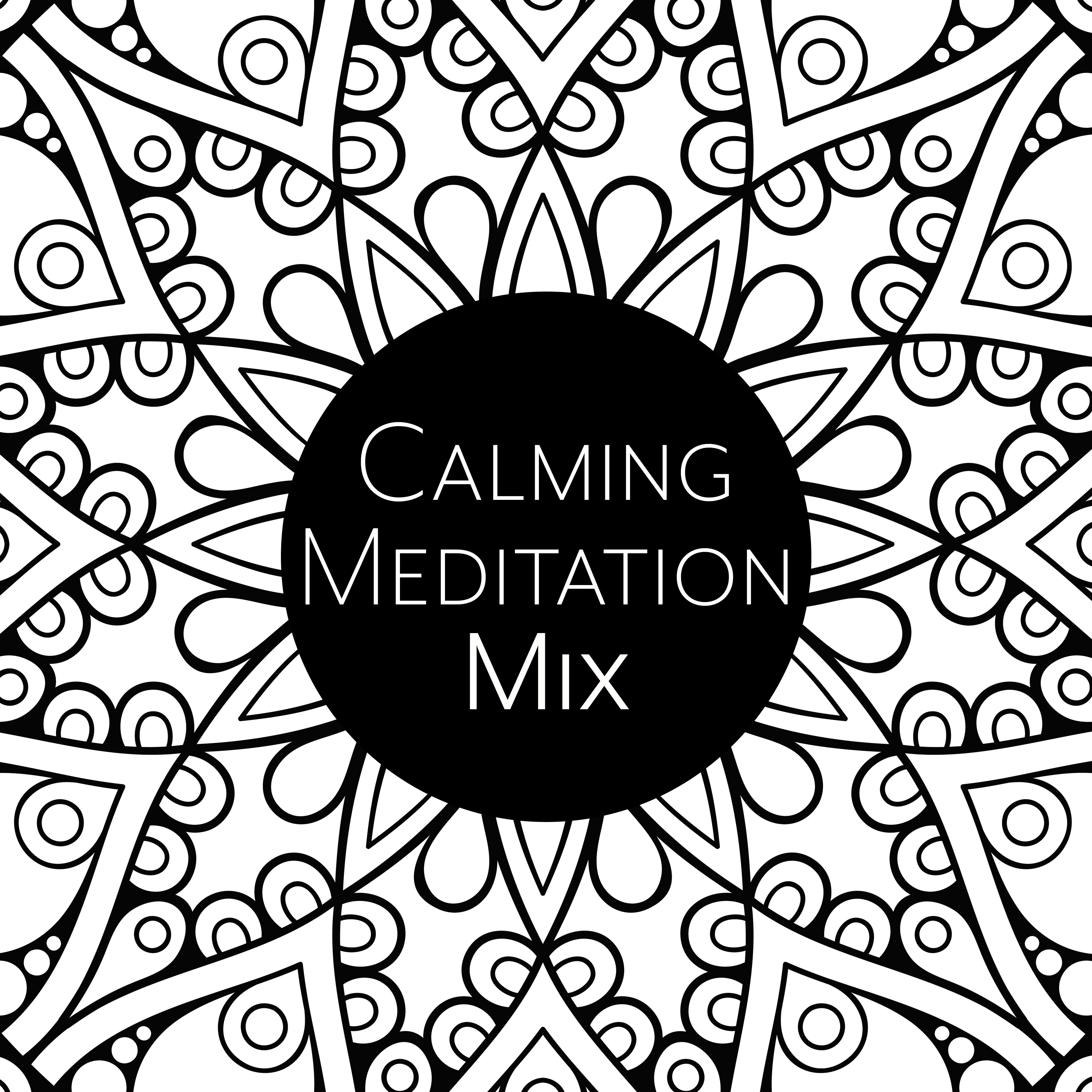 Calming Meditation Mix