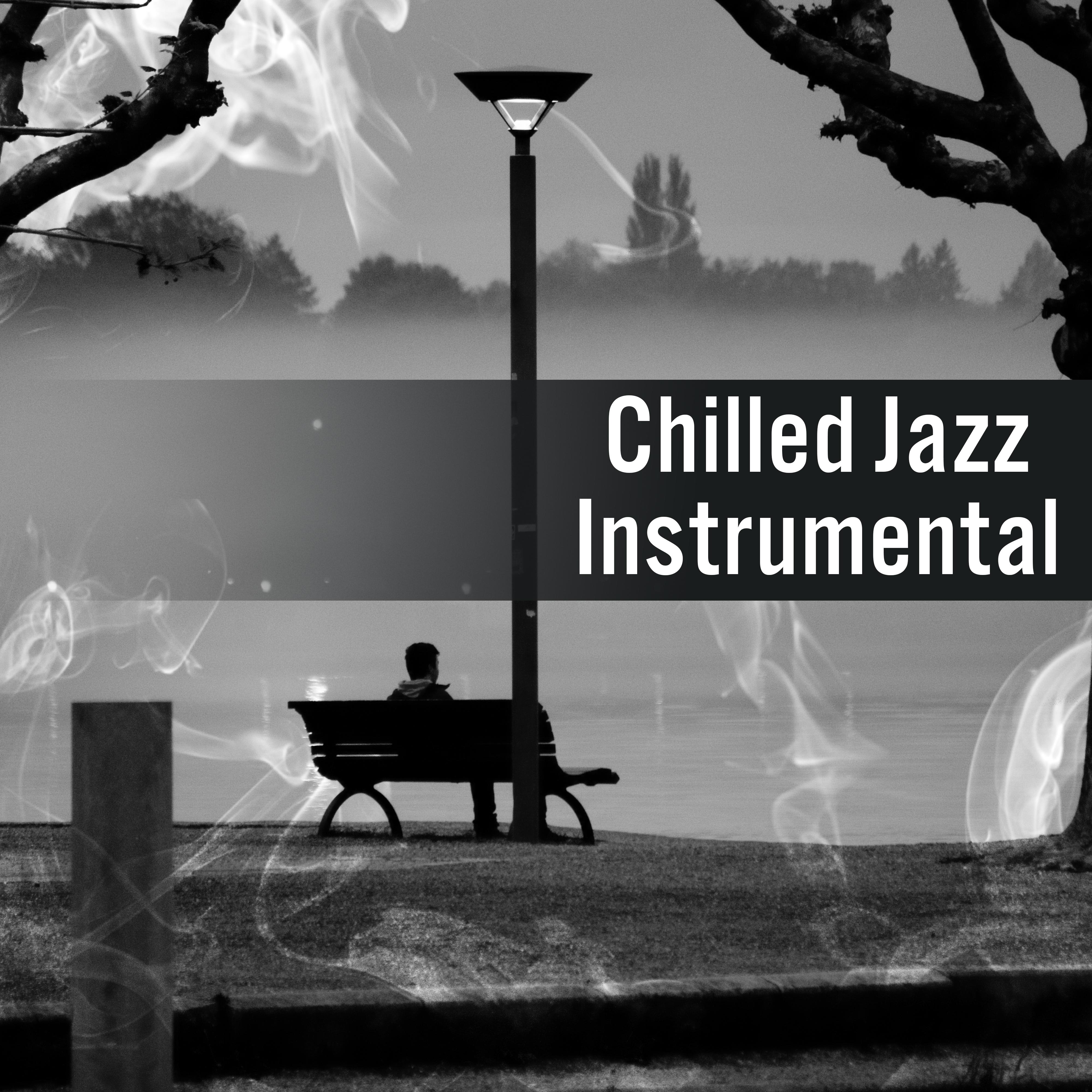 Chilled Jazz Instrumental  Relaxing Piano, Soft Melodies, Smooth Jazz, Easy Listening Jazz 2017