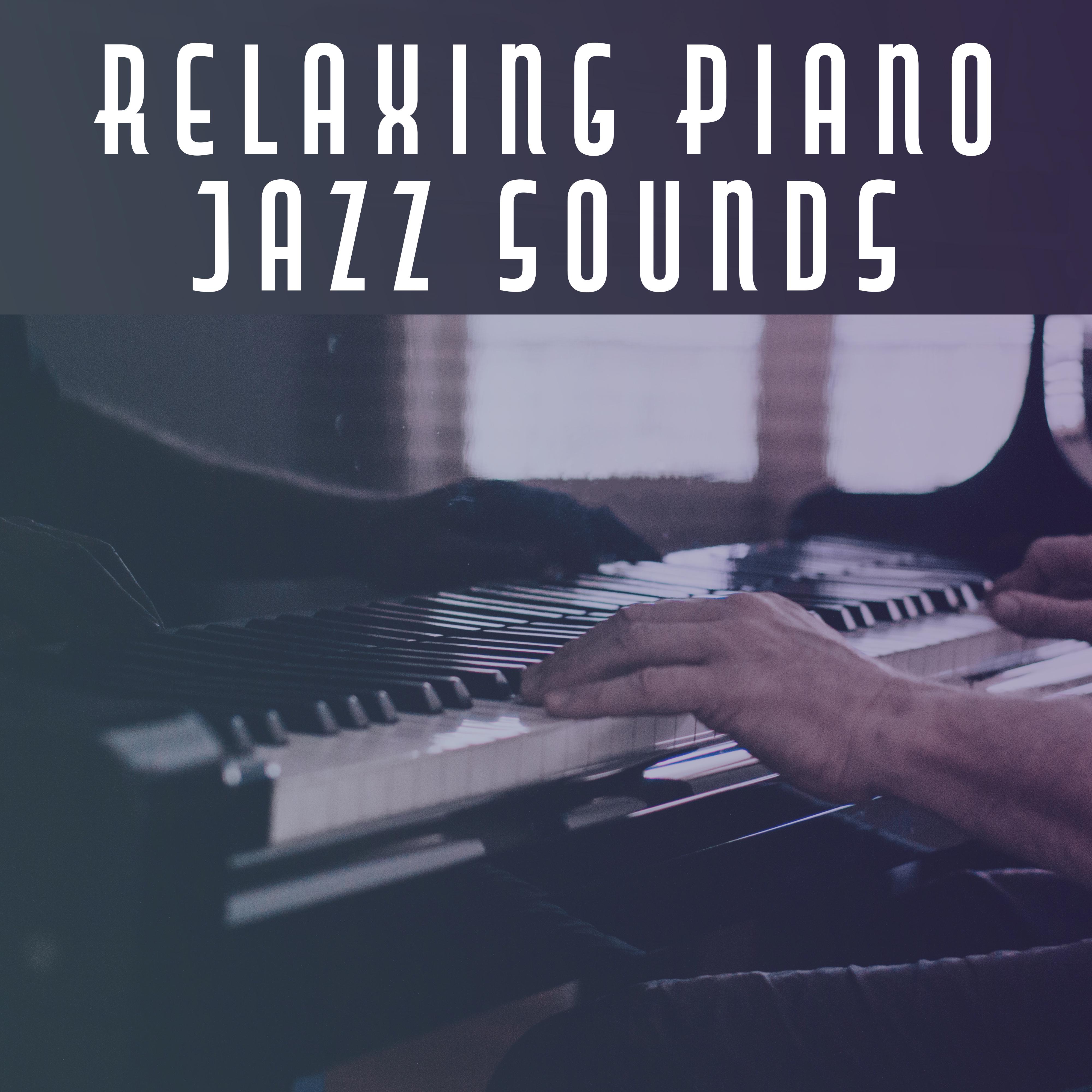 Relaxing Piano Jazz Sounds  Calming Jazz to Relax, Rest with Piano Bar, Soothing Sounds, Peaceful Note