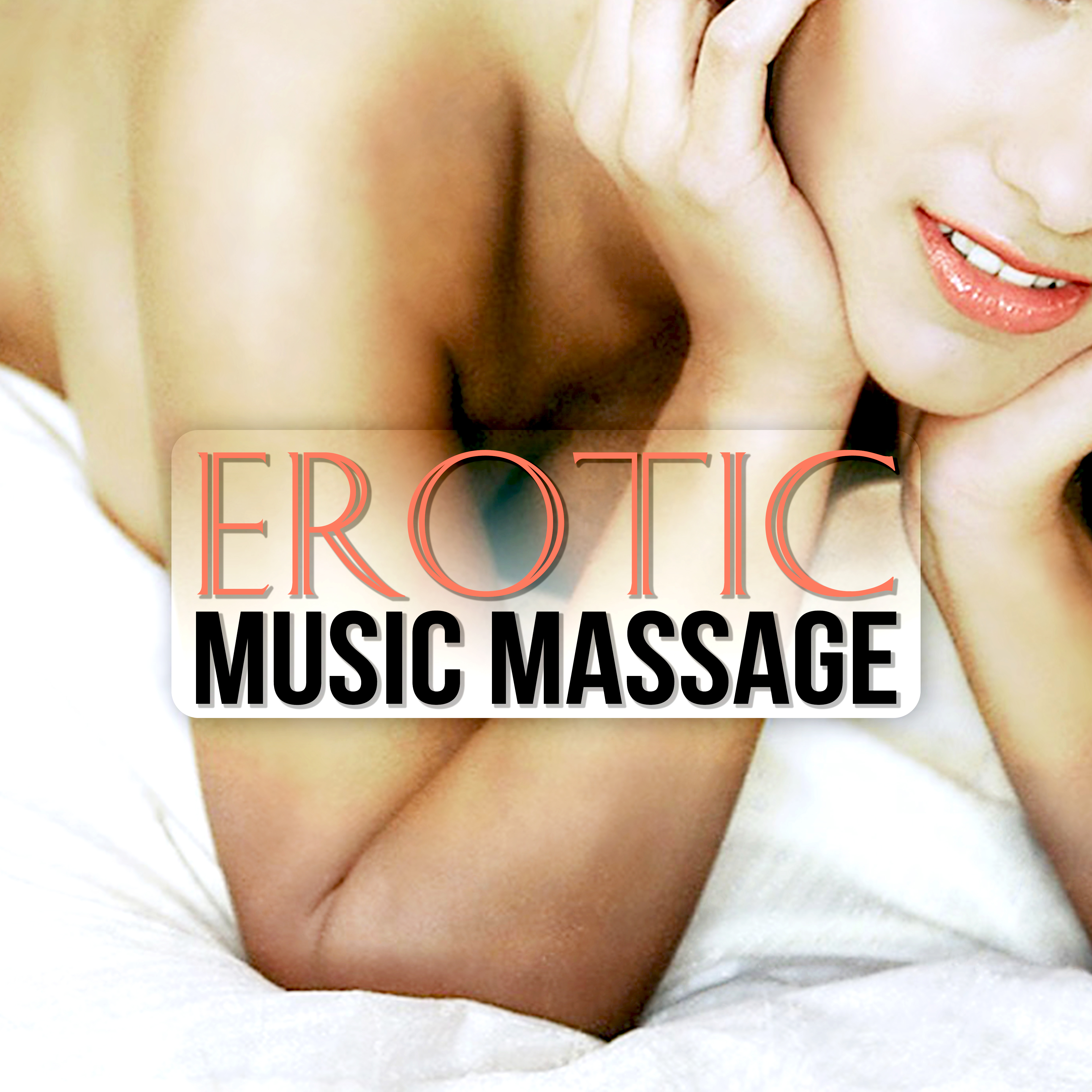 Erotic Music Massage - Sensual Music for Lovers, Passionate & *********, Tantric Music, Kamasutra, Intimate Moments, Mind and Body Harmony