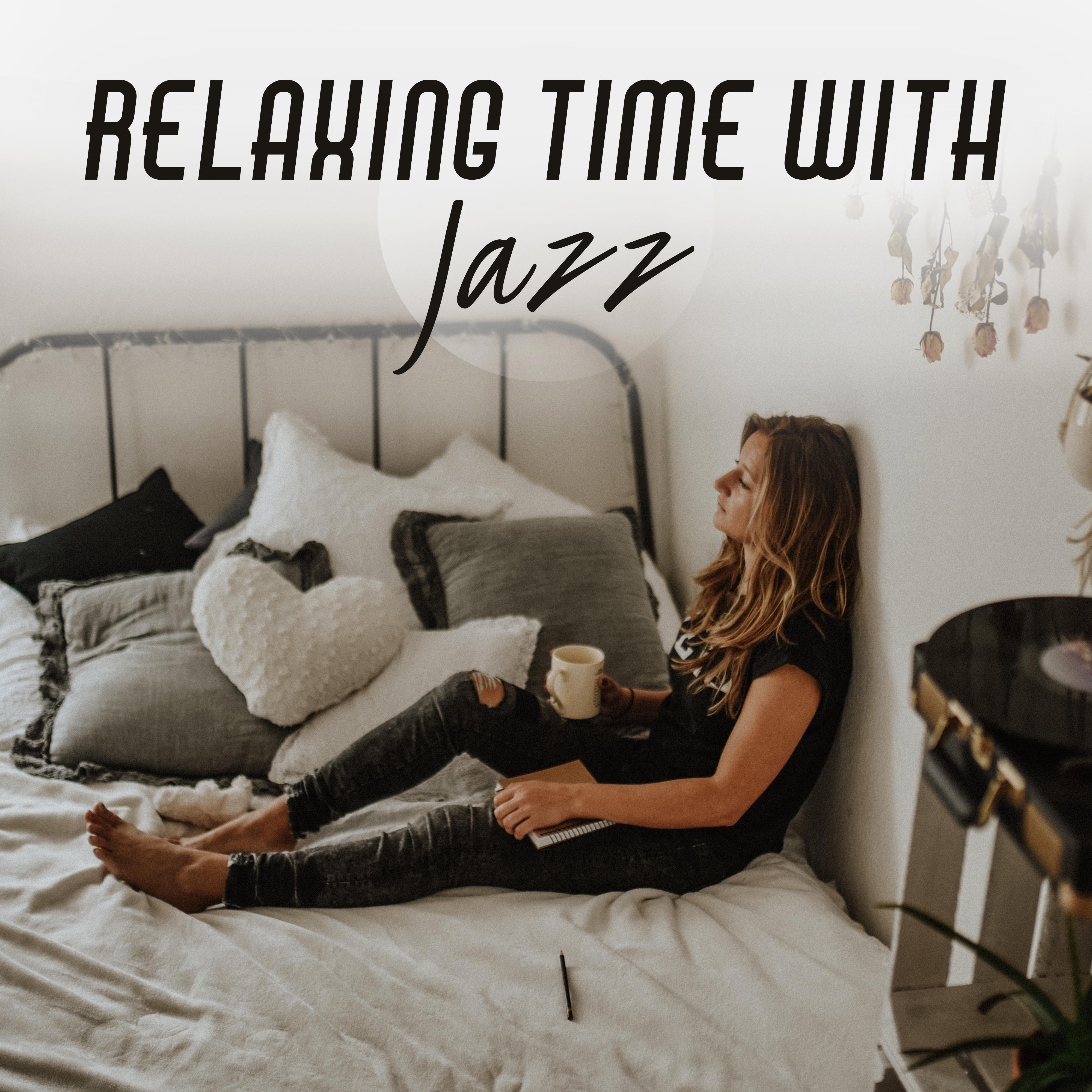 Relaxing Time with Jazz