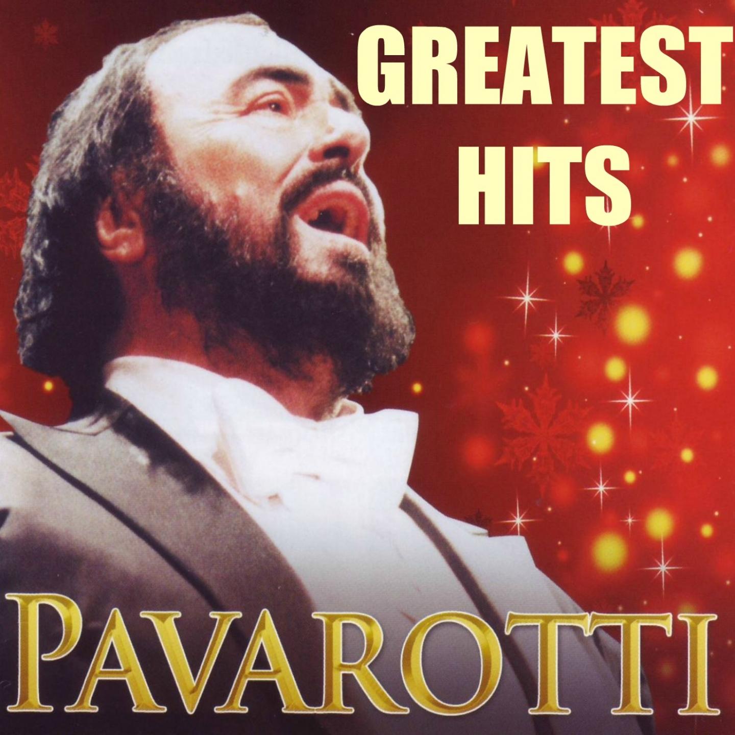 The Greatest Opera Arias By Pavarotti (Greatest Hits)