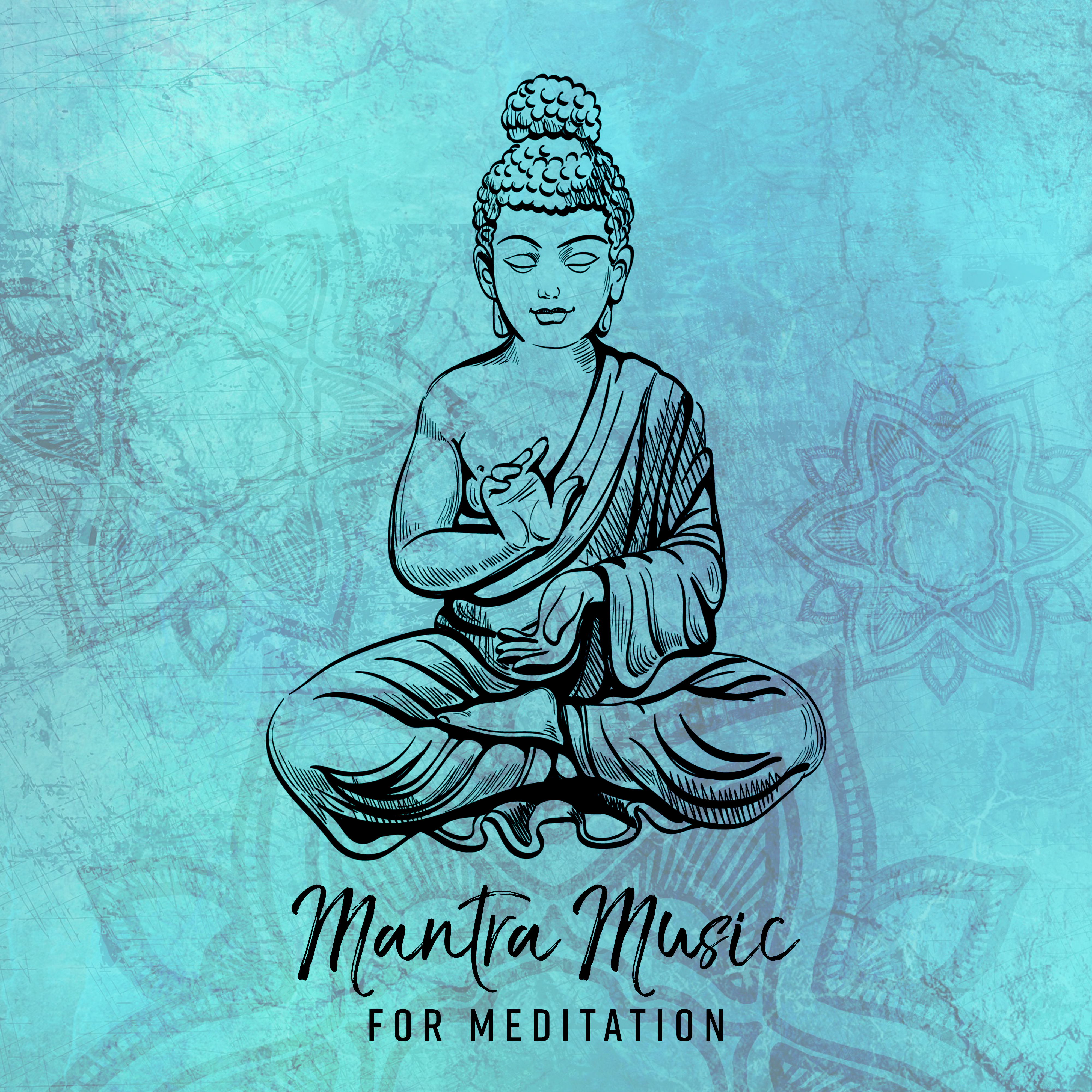 Mantra Music for Meditation