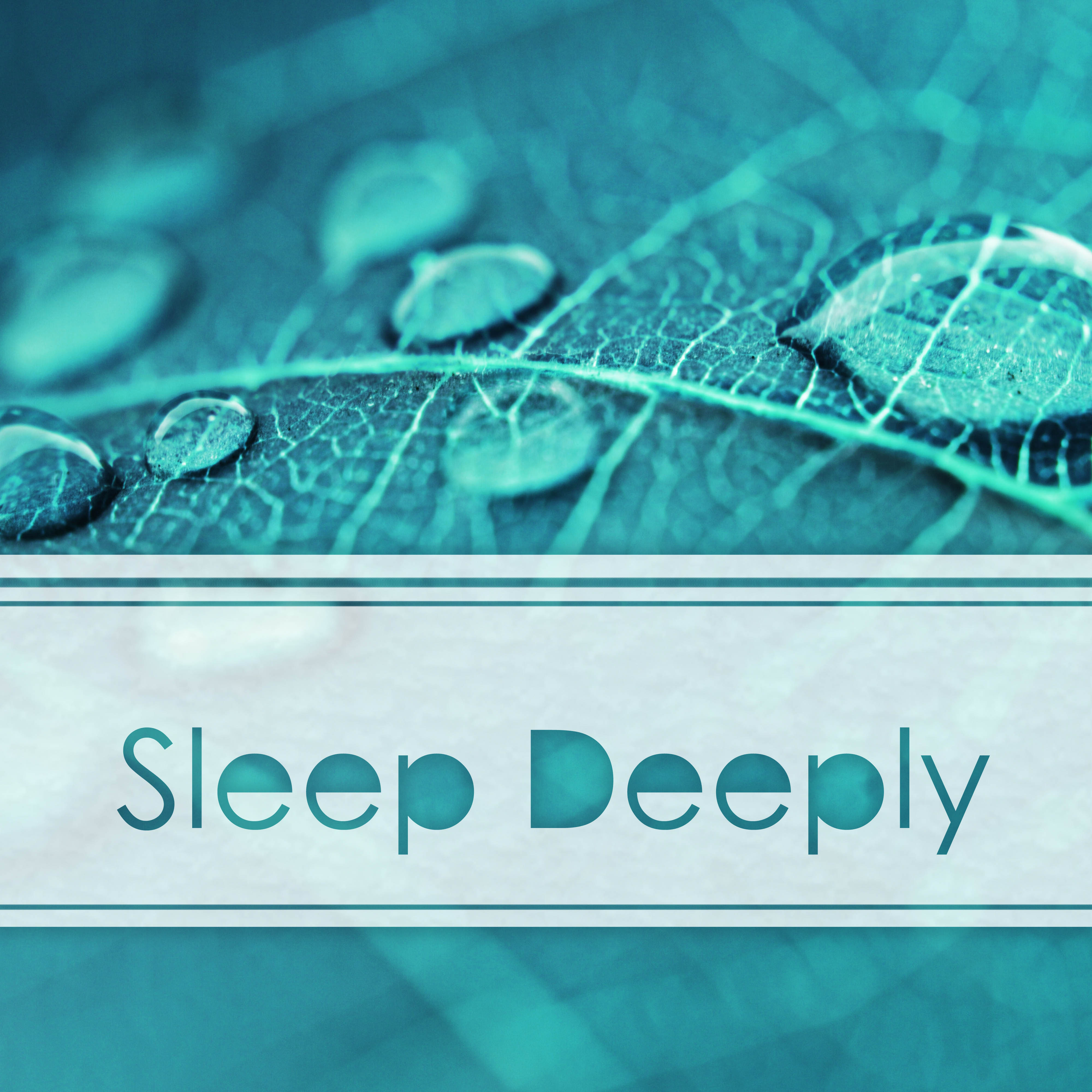 Sleep Deeply - 25 Relaxing Zen Tracks