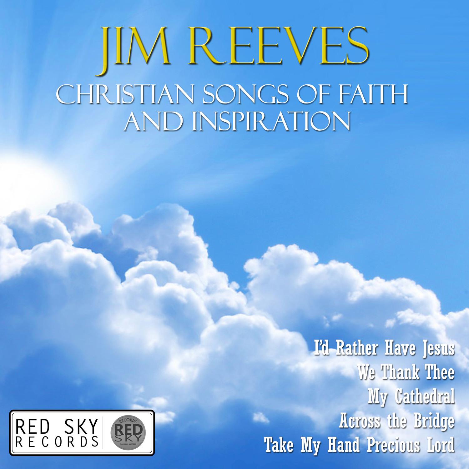 Christian Songs of Faith and Inspiration