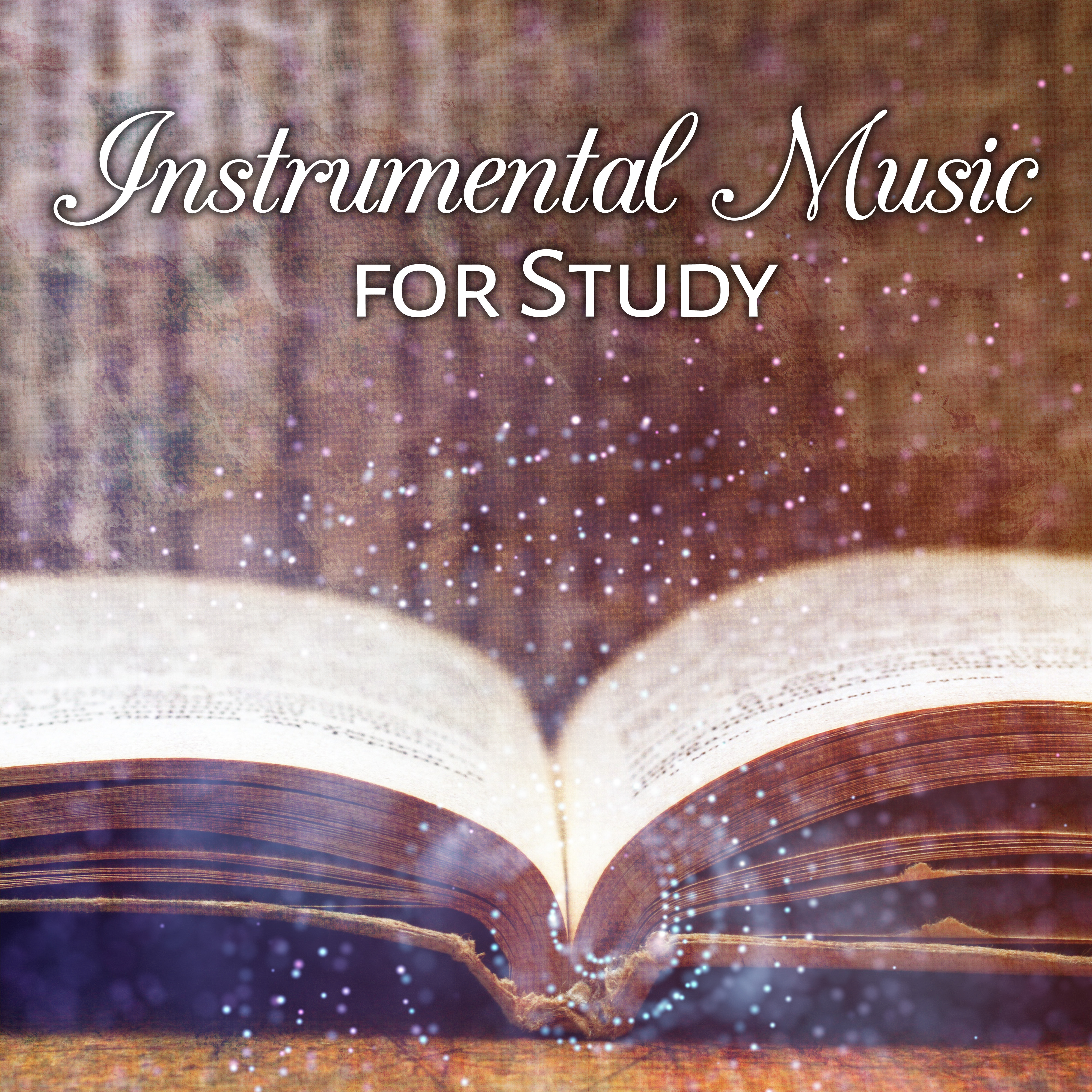 Instrumental Music for Study  Serenity New Age for Study, Music for Learning, Reading, Keep Focus