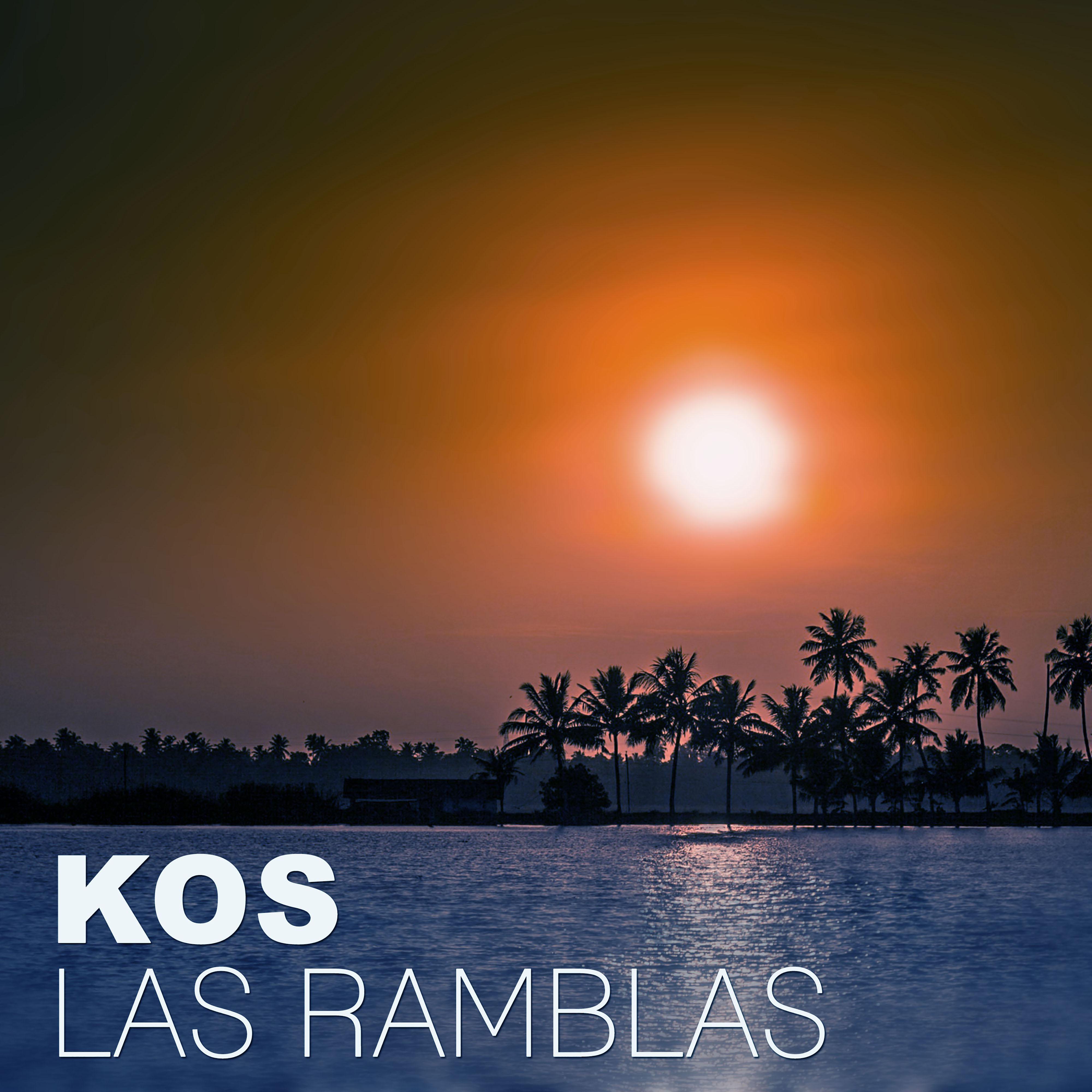 Kos Las Ramblas  Positive Energy, Chill Out Music During Relaxation