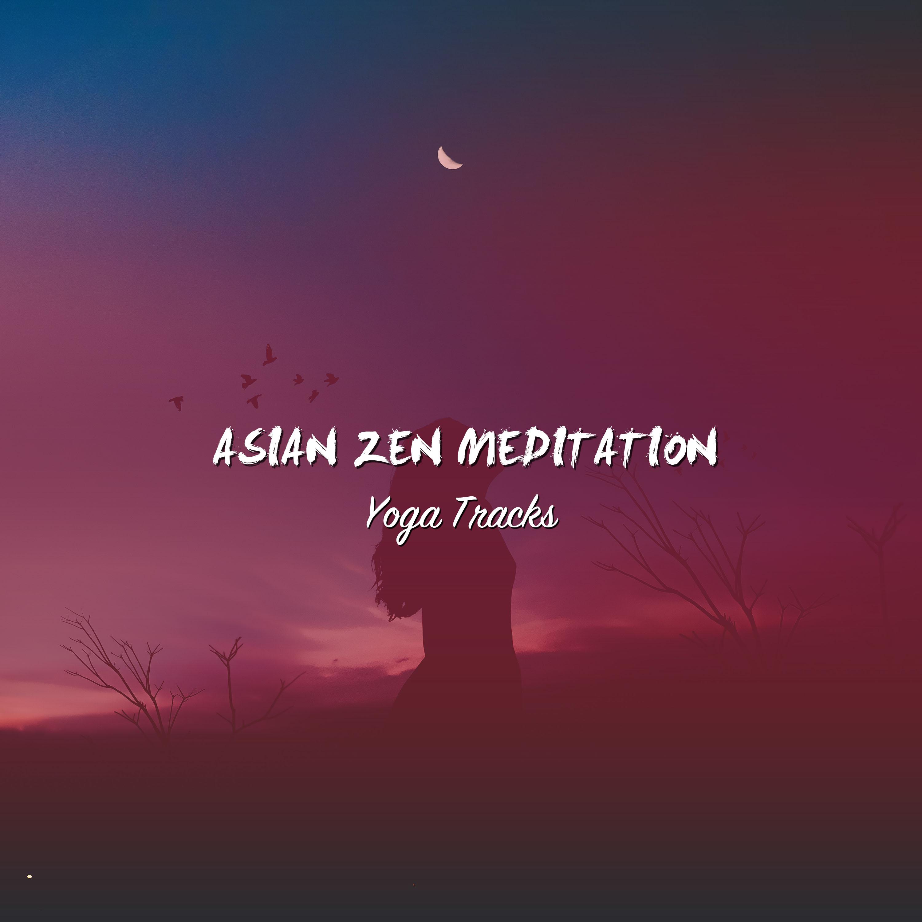 16 Asian Zen Meditation & Yoga Tracks