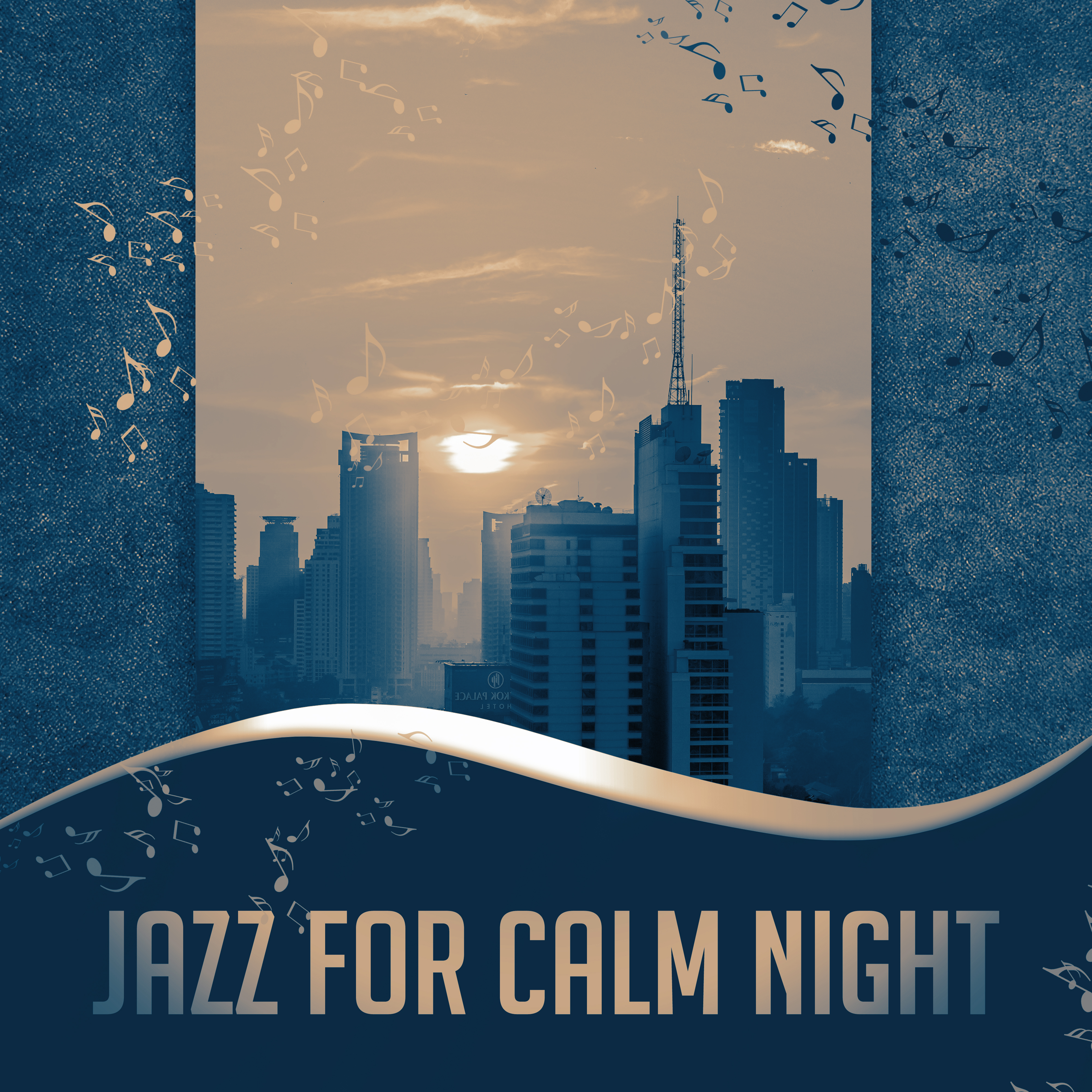 Jazz for Calm Night  Night without Stress, Relax with Jazz, Music to Rest, Inner Silence