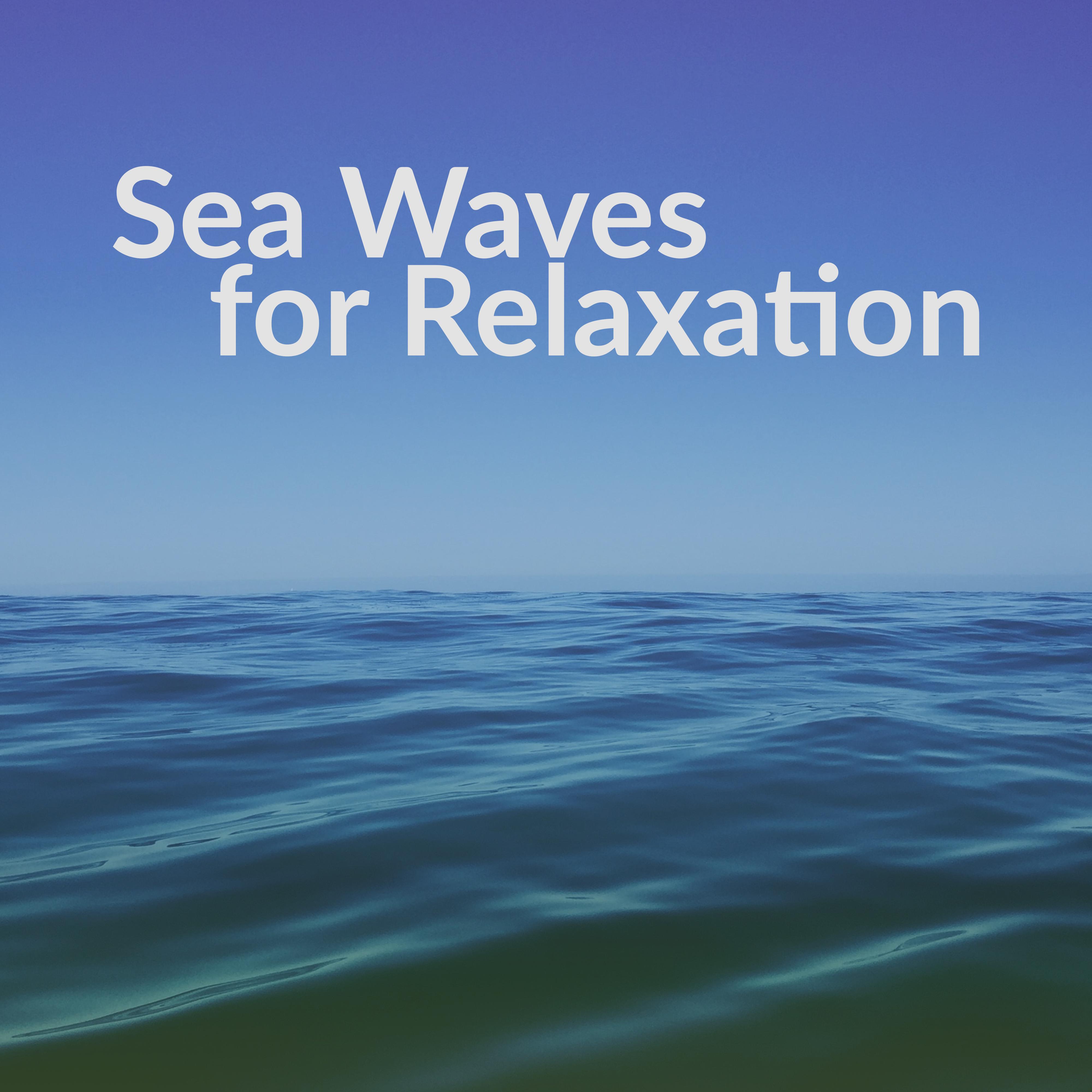 Sea Waves for Relaxation  Deep Sleep, Calming Music, Deep Water, Nature Sounds, Pure Mind, Deep Meditation, Calmness, Harmony