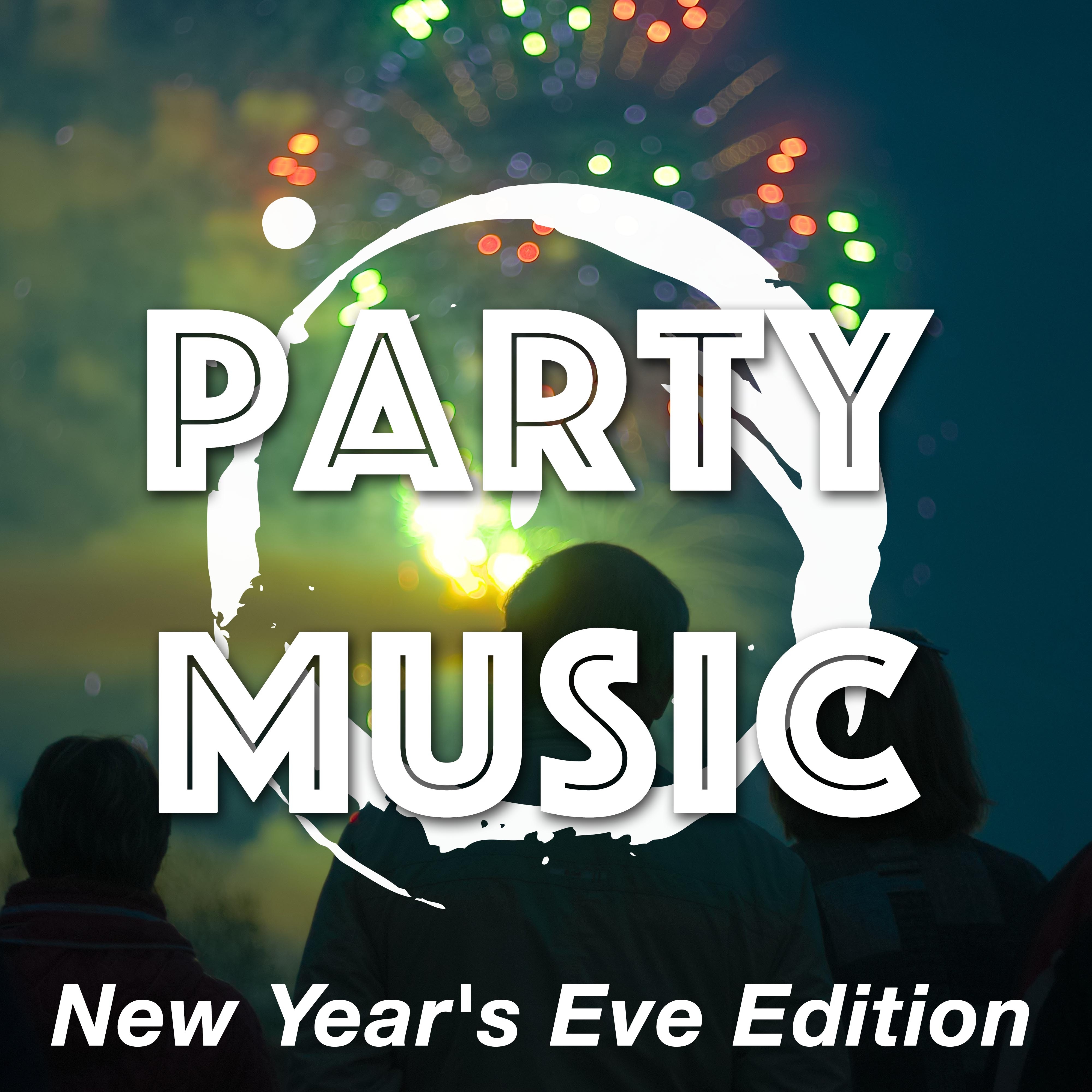 Party Music, New Year's Eve Edition - Your Mix of Tropical House Music, Spanish, Latino and Salsa Beats to Have An Amazing Partying Time at New Year's Eve