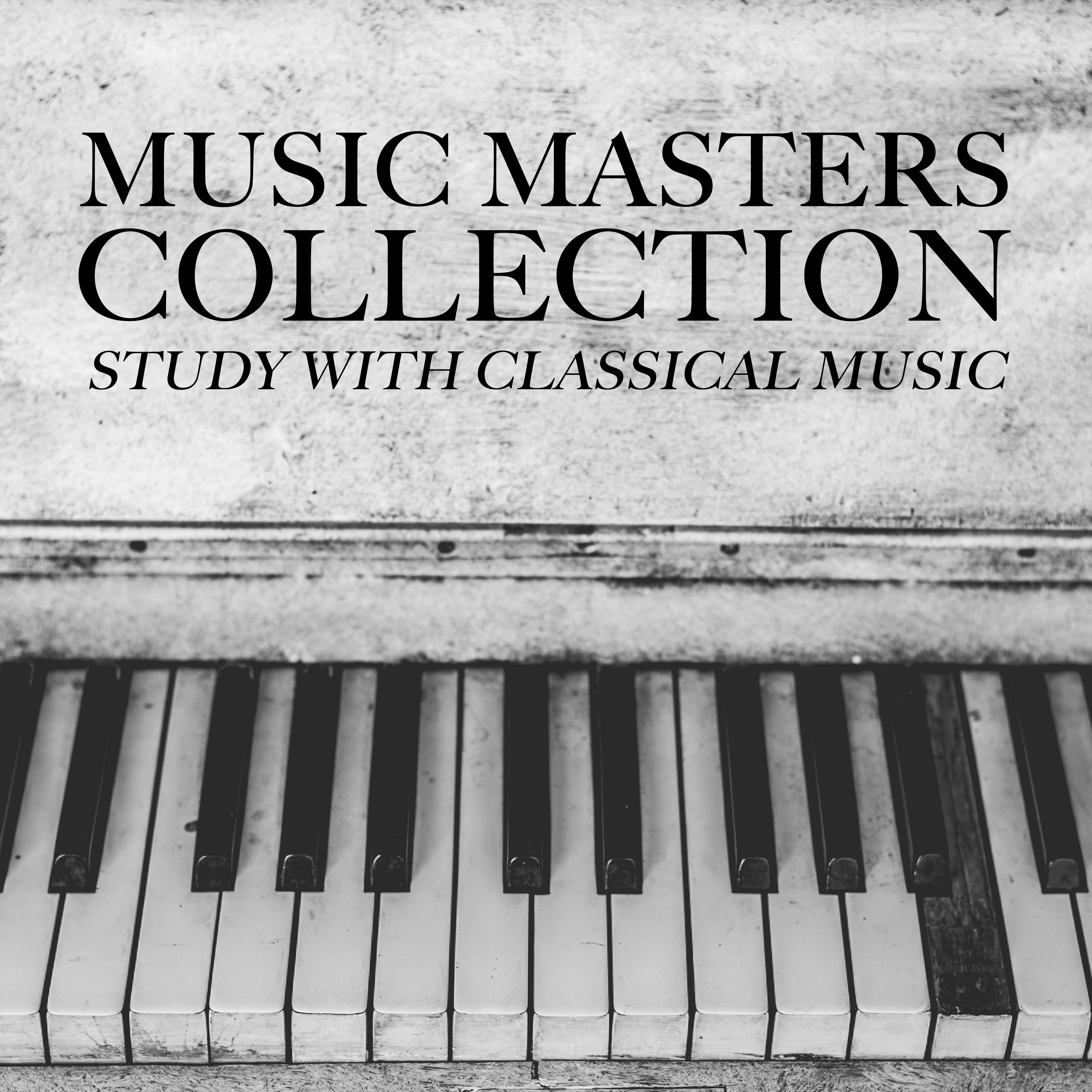 2018 A Music Masters Collection: Study with Classical Music
