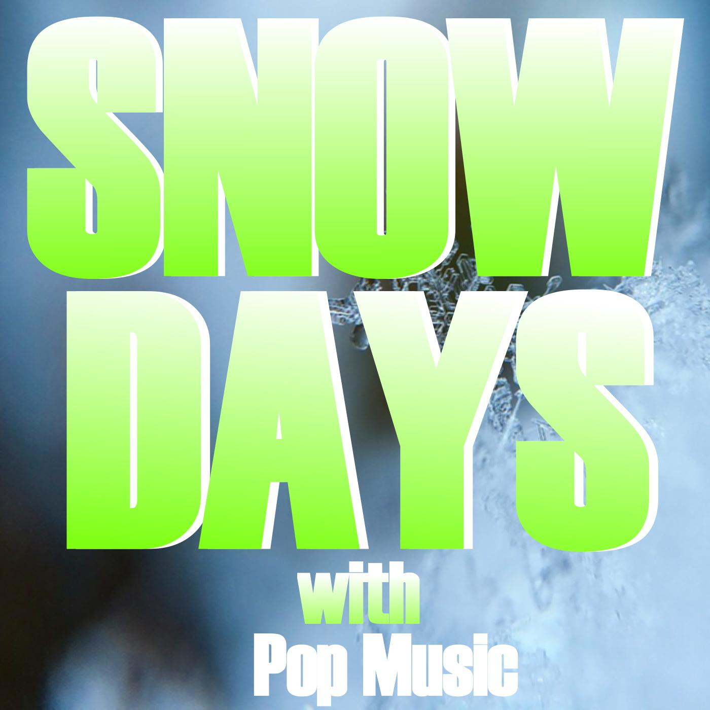 Snow Days With Pop Music