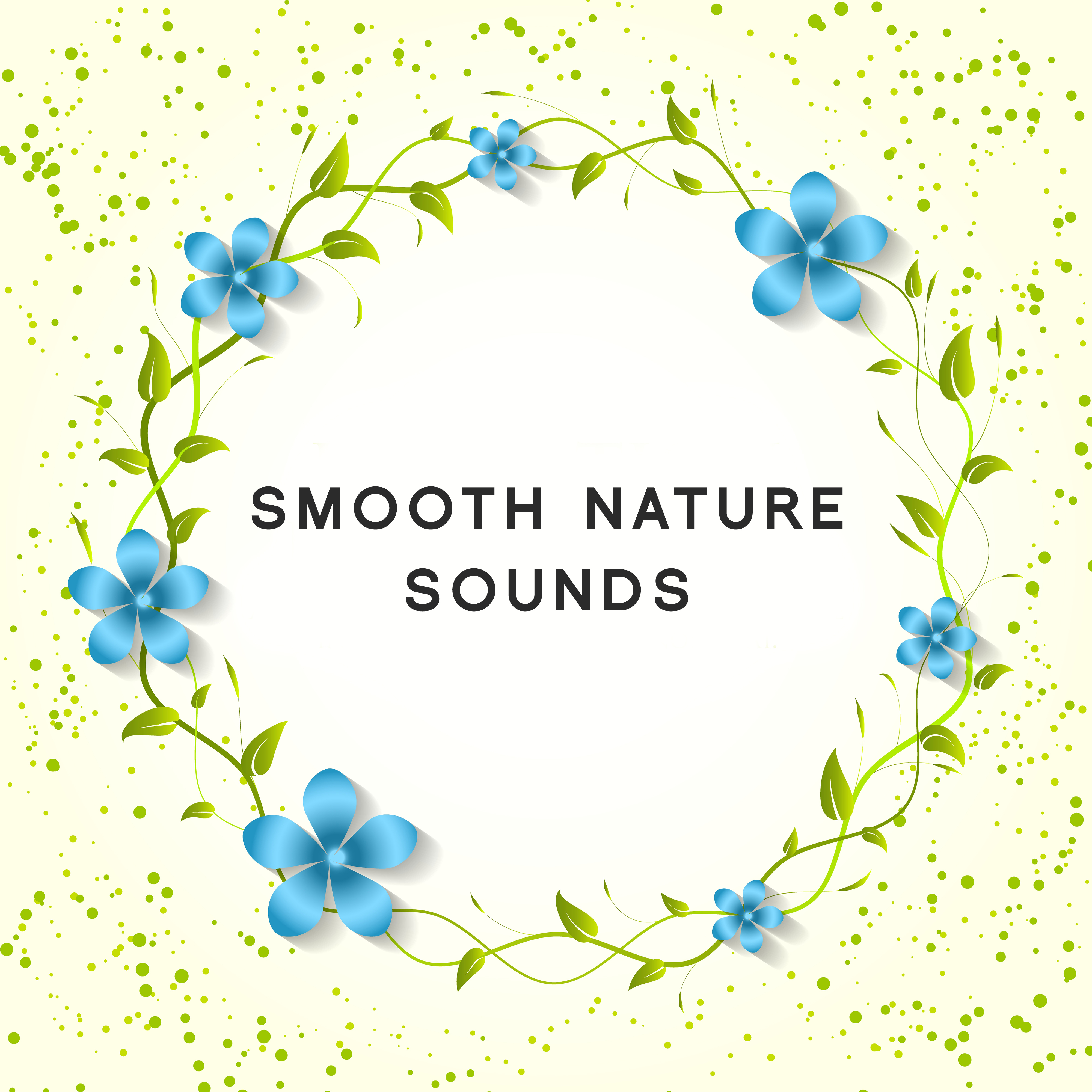 Smooth Nature Sounds