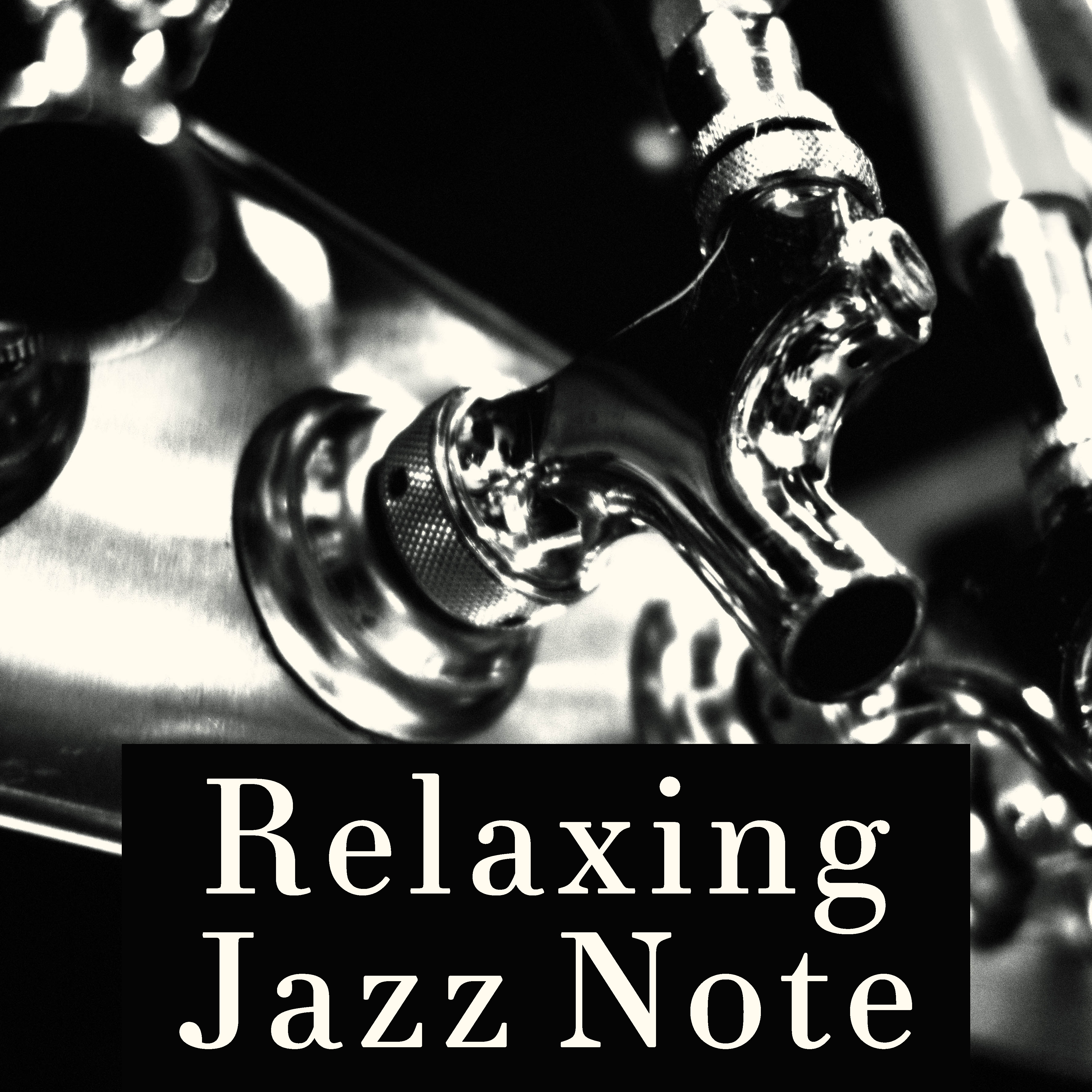 Relaxing Jazz Note  Smooth Jazz to Calm Down, Moonlight Music, Jazz for Peaceful Mind