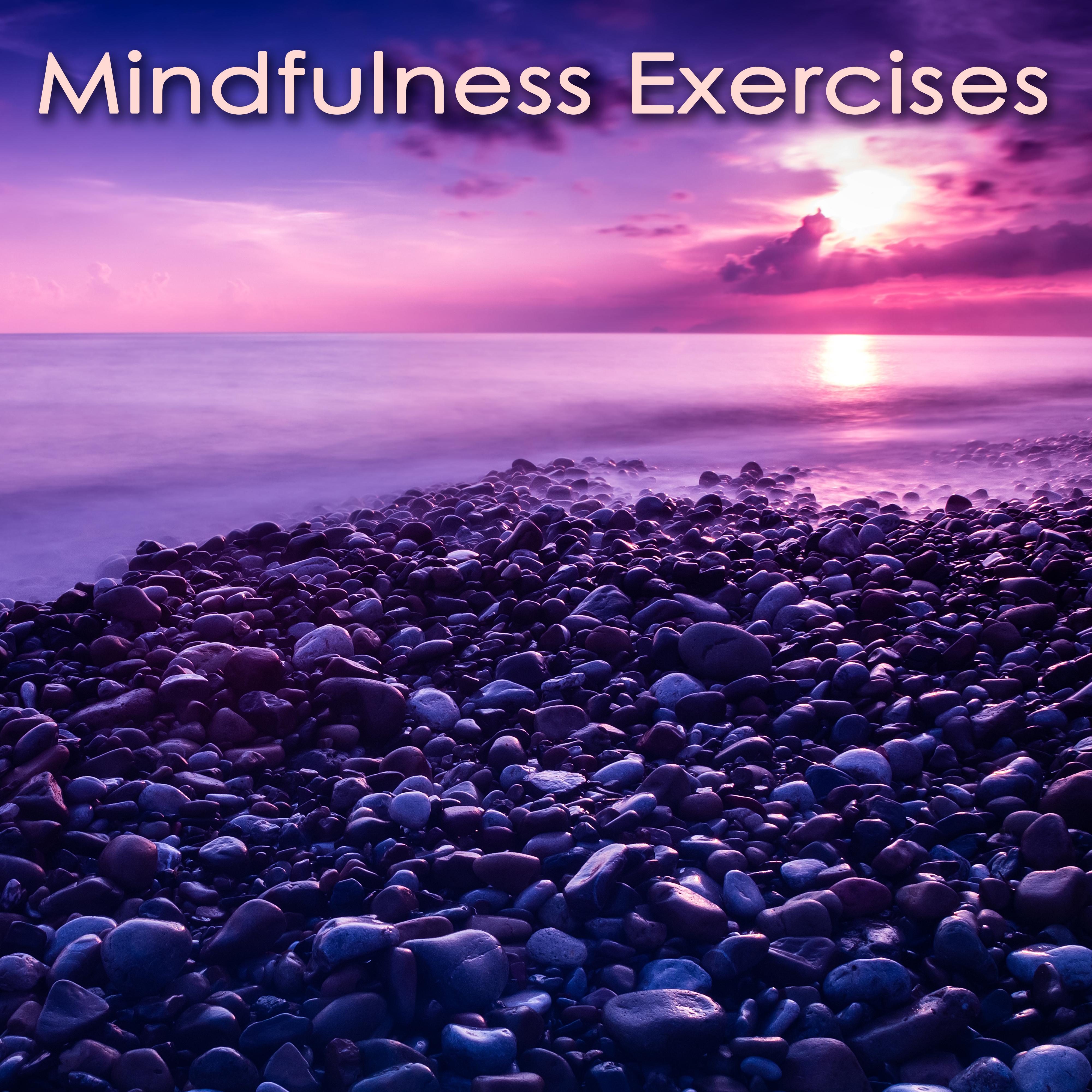 Mindfulness Exercises  Soothing Music for Mindfulness Techniques  Deep Meditation