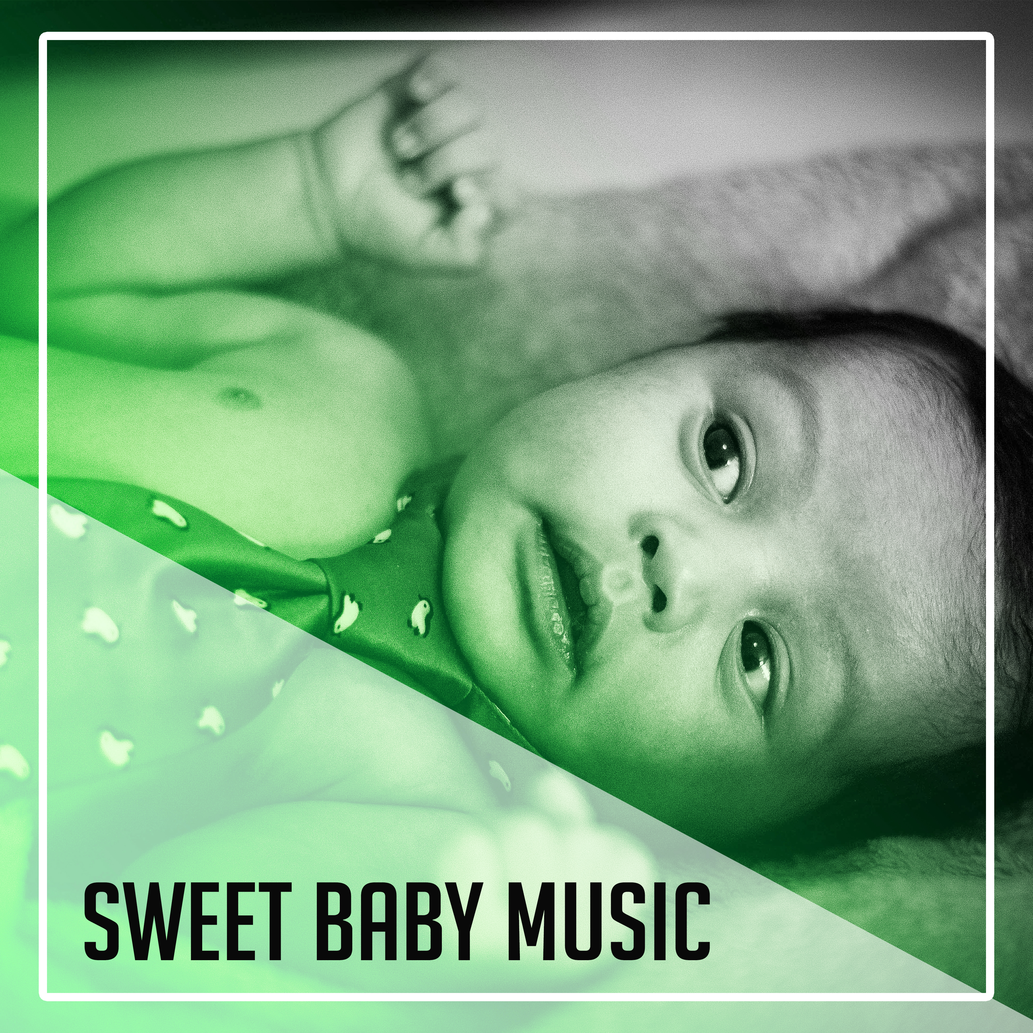 Sweet Baby Music  Soft Lullabies for Babies, Ambient Instrumental, Nature Sounds, Relax, Baby Sleep