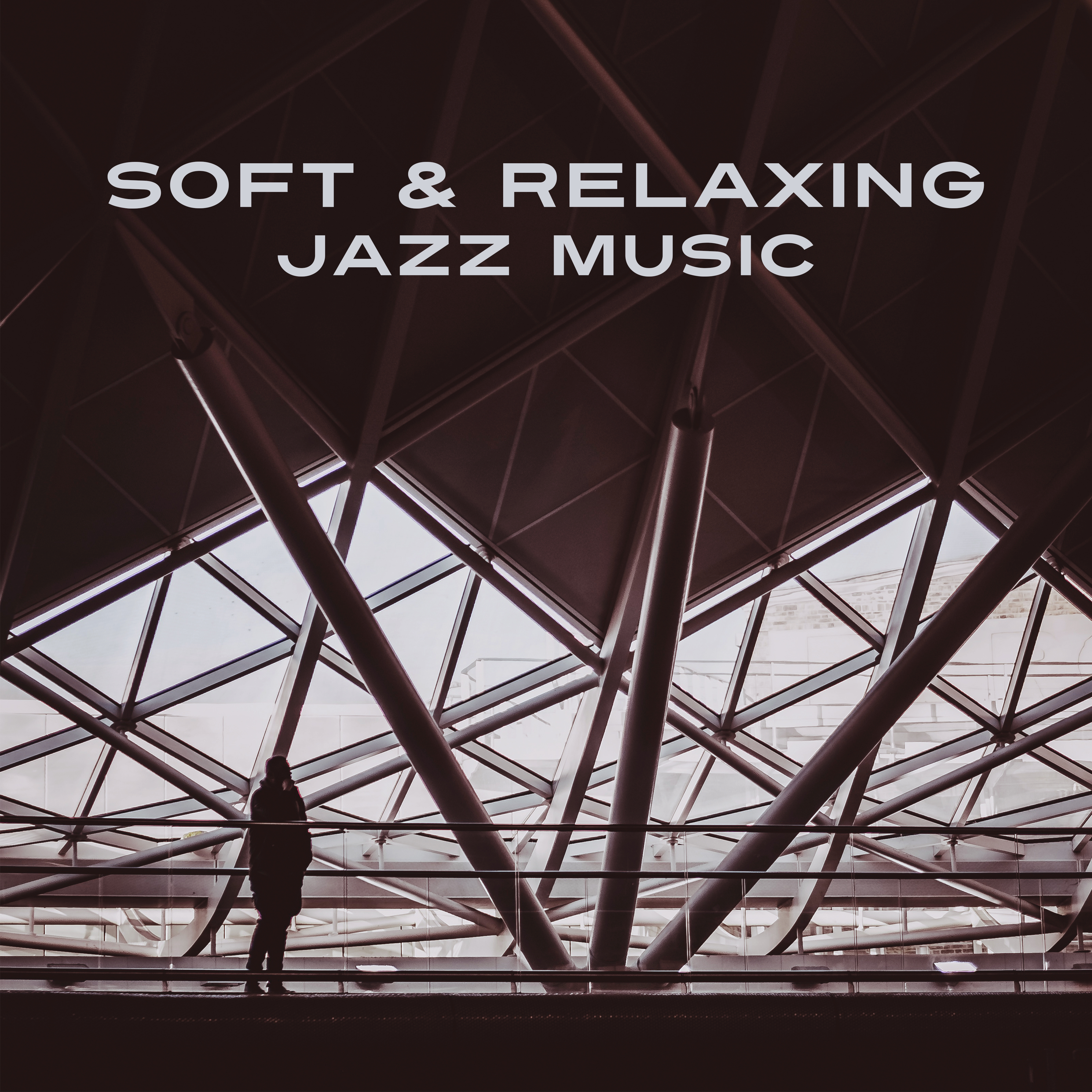 Soft  Relaxing Jazz Music  Calm Down with Jazz, Piano for Stress Relief, Easy Listening
