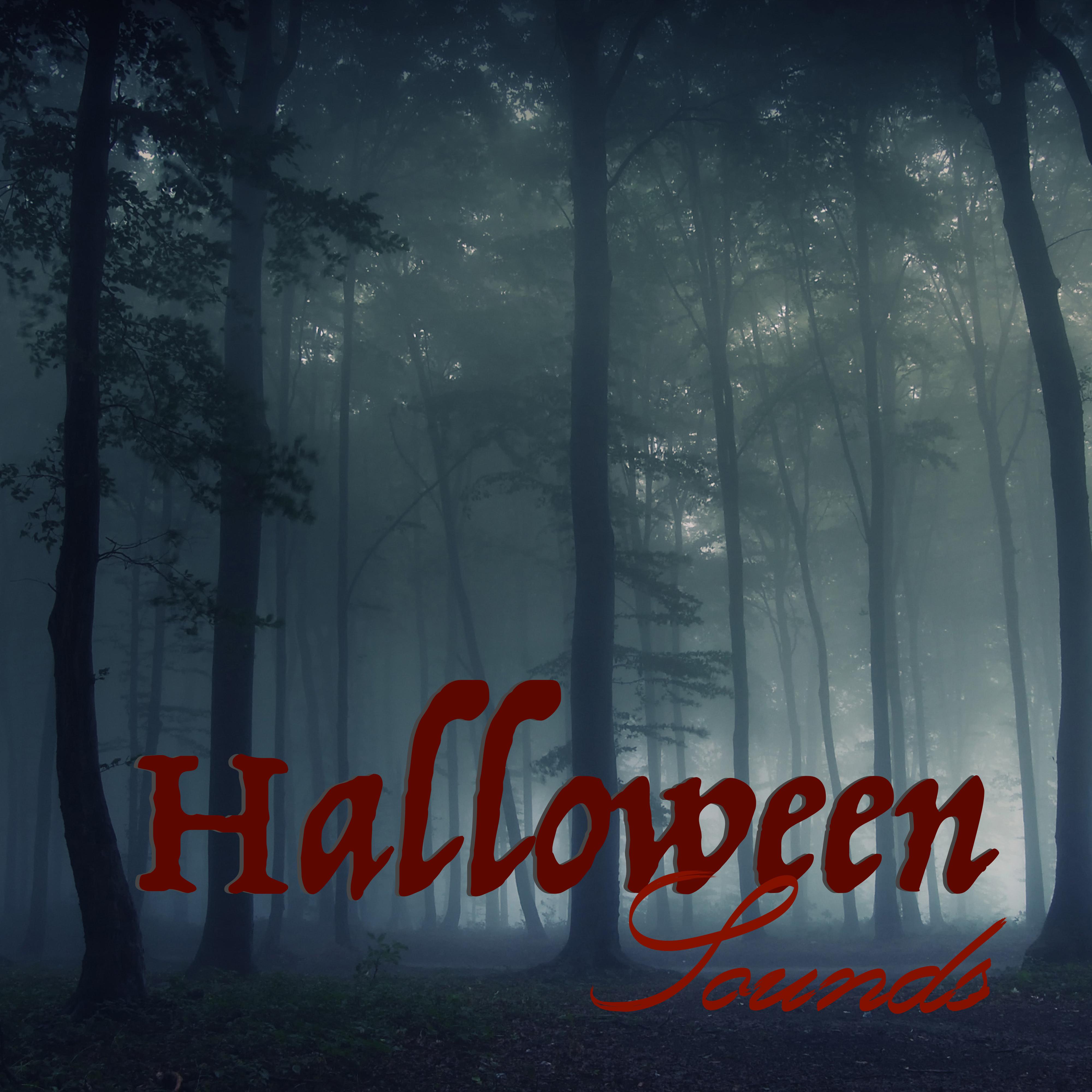 Halloween Sounds - Dark Music & Frightening Creepy Sounds for Scary Halloween
