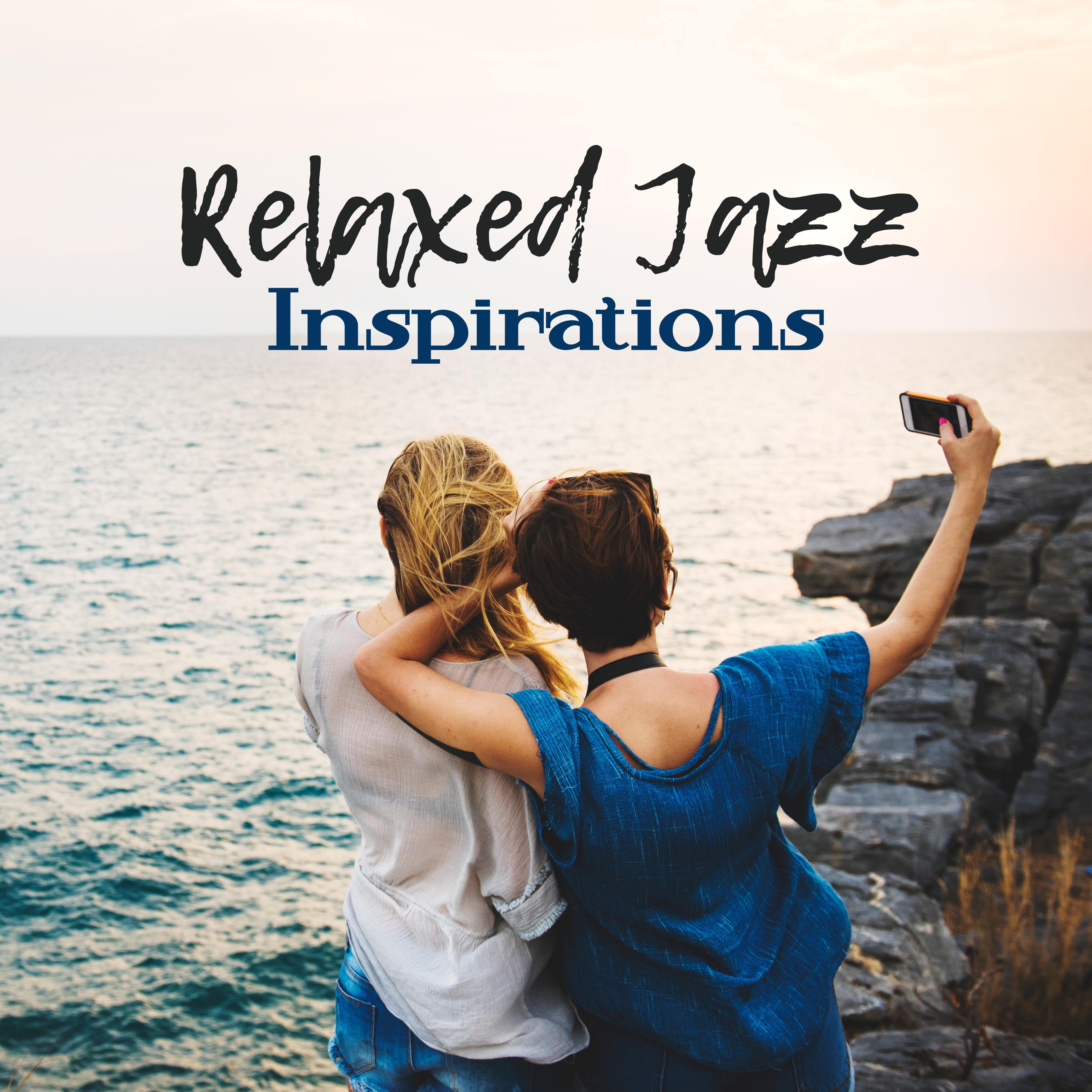 Relaxed Jazz Inspirations  Calm Piano Music, Smooth Jazz, Relaxing Music 2017, Ambient Instrumental