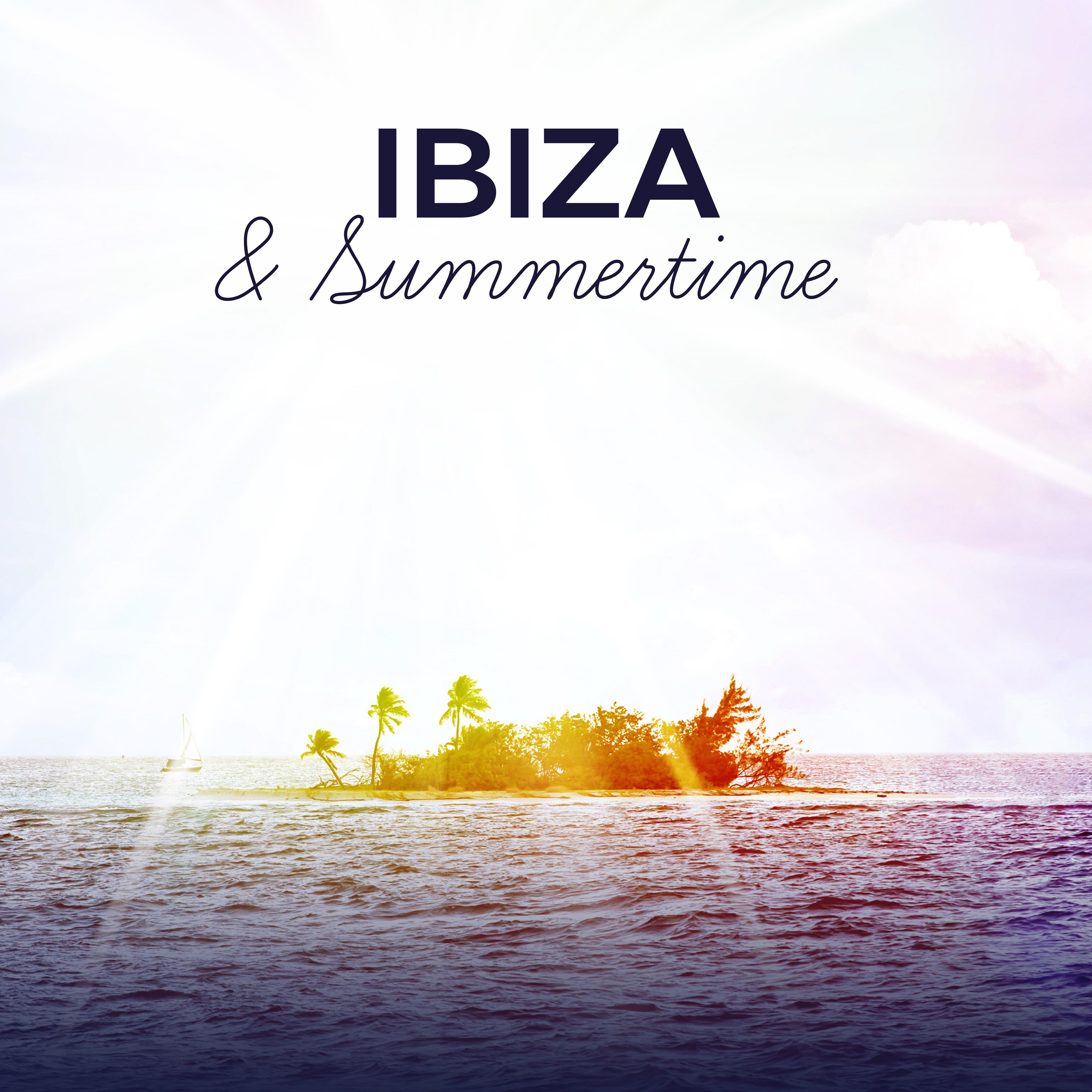 Ibiza  Summertime  Holiday Chill Out Music, Deep Vibes, Total Rest, Beach Chill, Relax, Sensuality