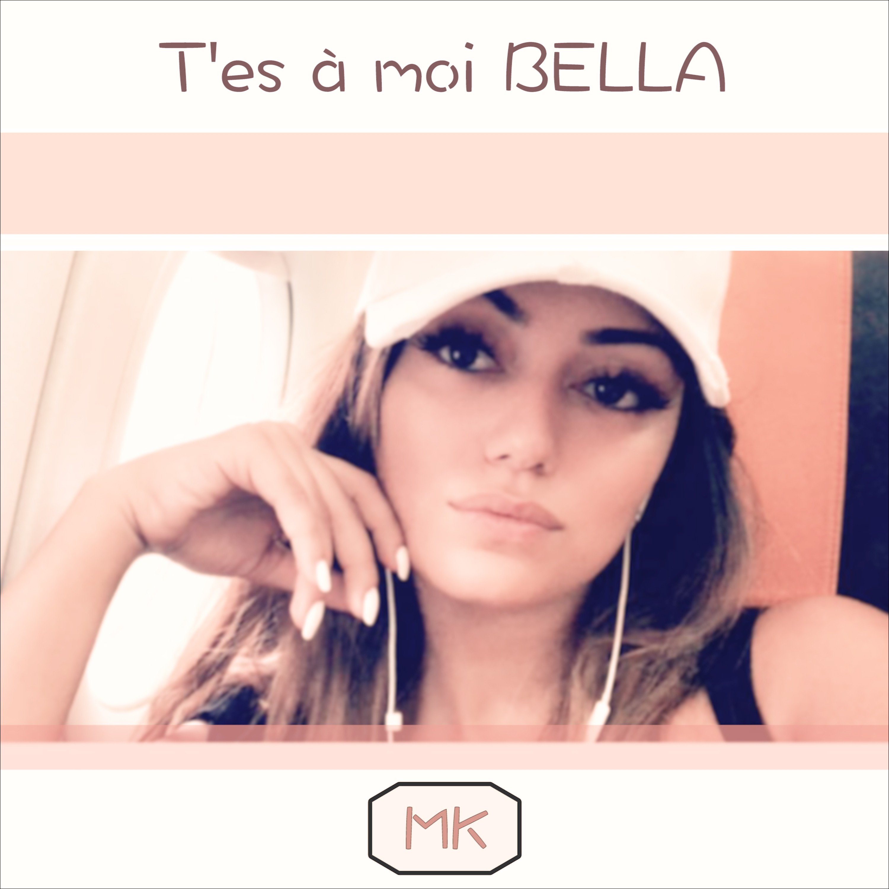 T' es a moi Bella