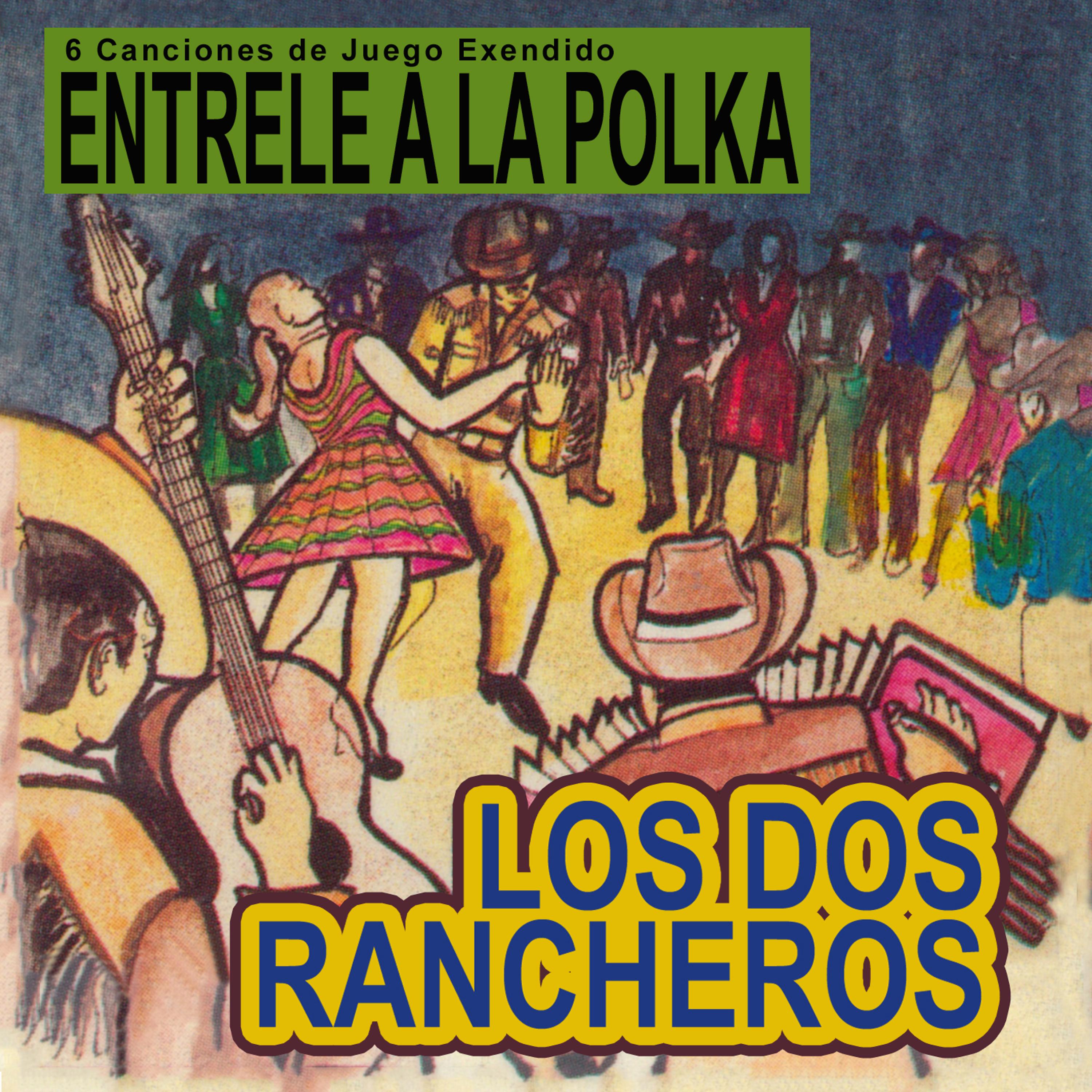 Entrele A La Polka