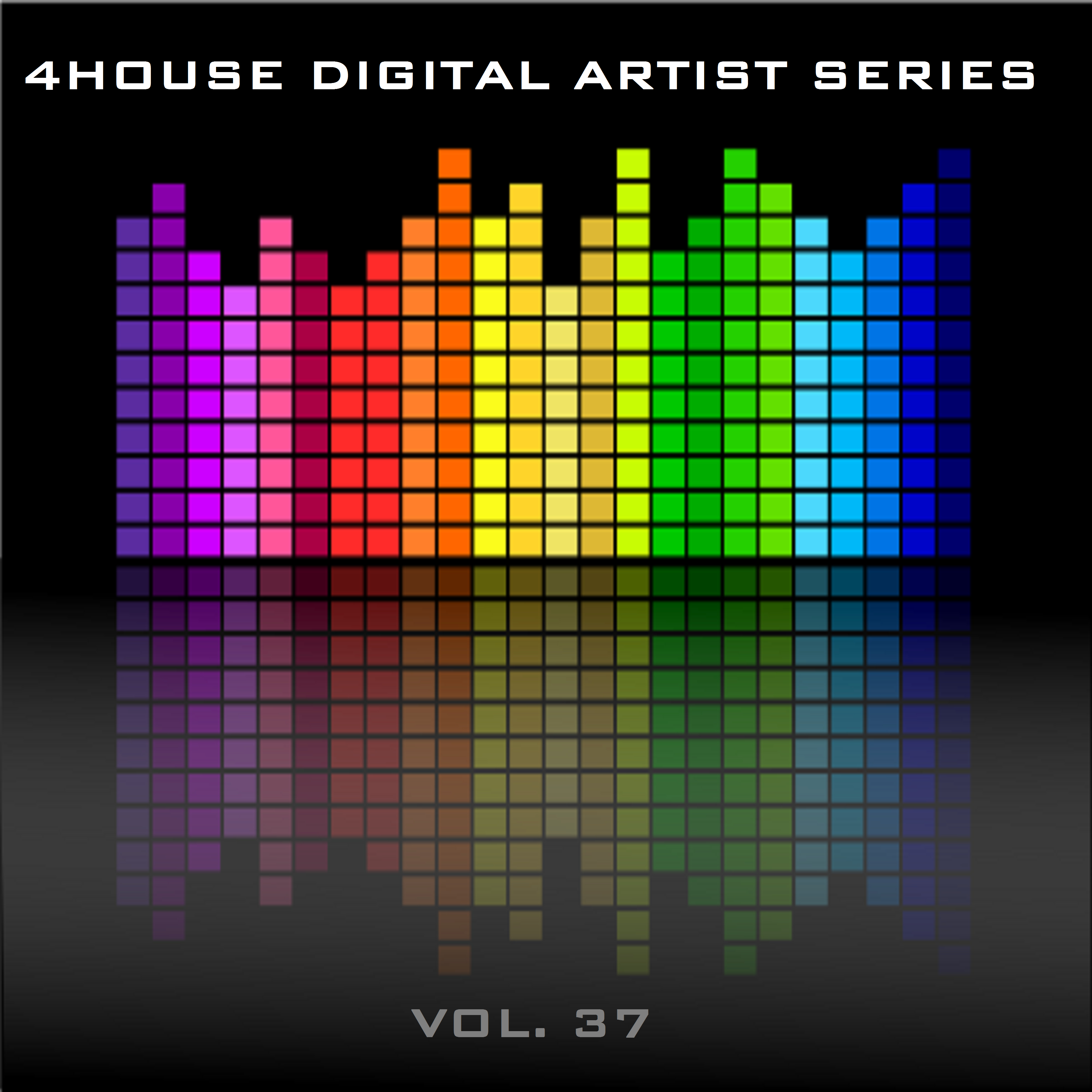 4House Digital Artist Series - Vol. 37