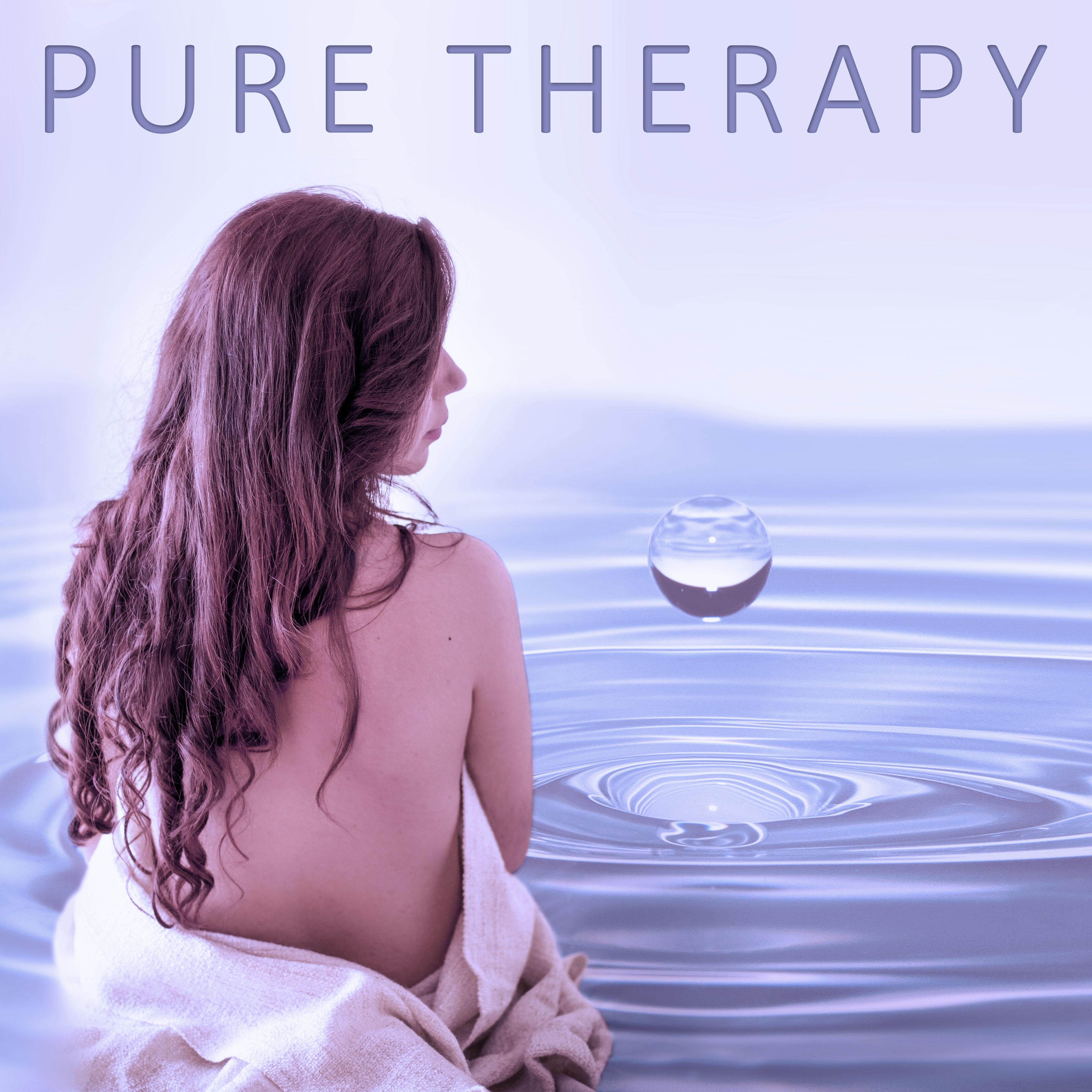 Pure Therapy  Relaxing Music, Pure Massage, Nature Sounds, Calmness, Pure Relaxation, Peaceful Music, Spa
