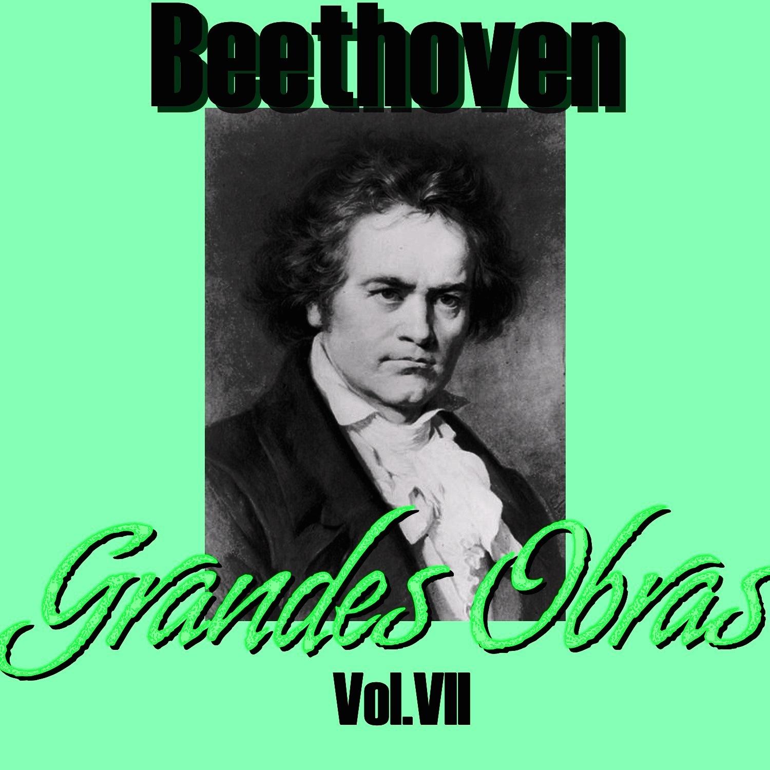Beethoven Grandes Obras Vol.VII