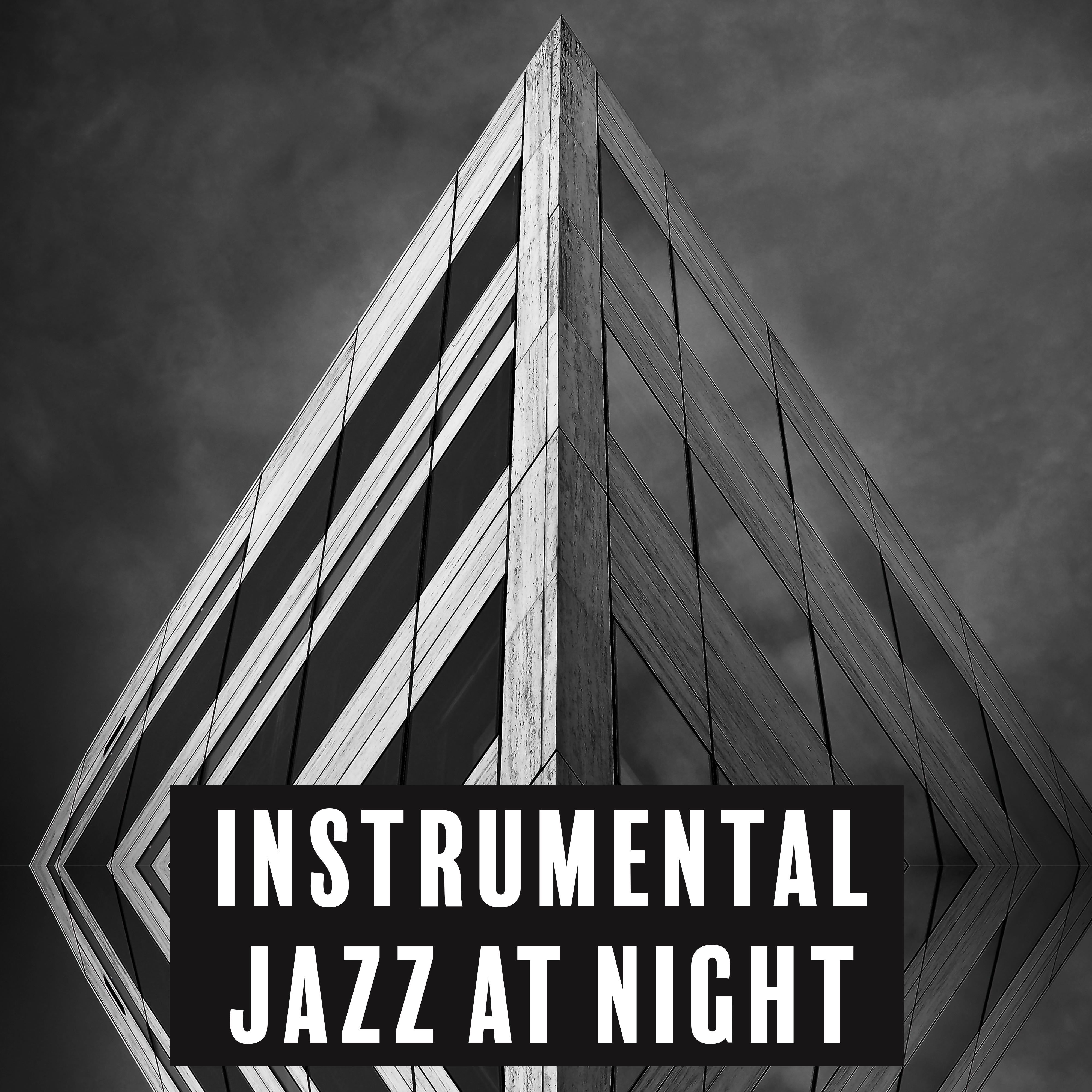 Instrumental Jazz at Night  Chilled Jazz, Peaceful Music to Calm Down, Pure Rest, Deep Relief, Piano Relaxation, Inner Calmness