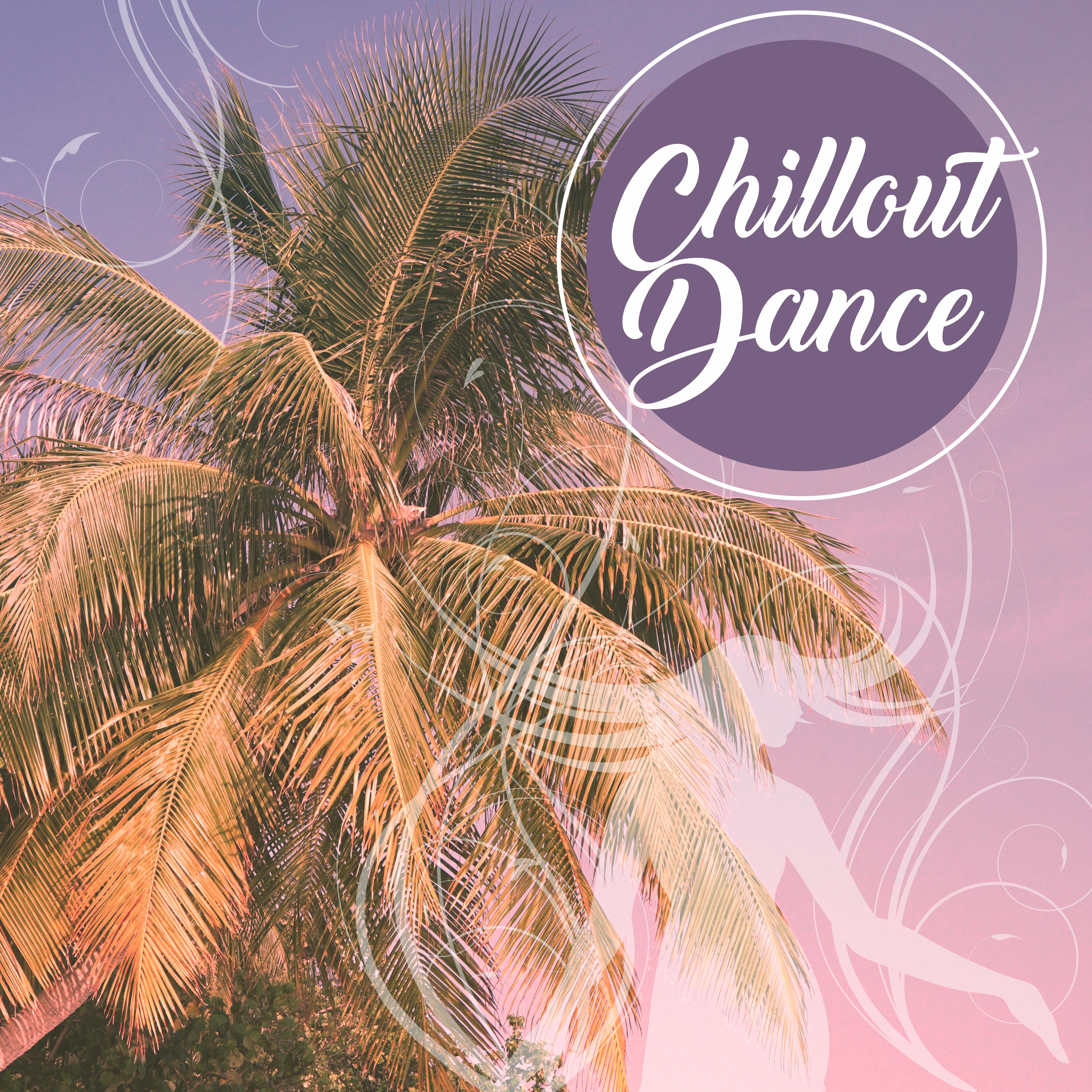 Chillout  Dance  Deep Chill Out Music, Electronic Sounds, Dance Music, After Party