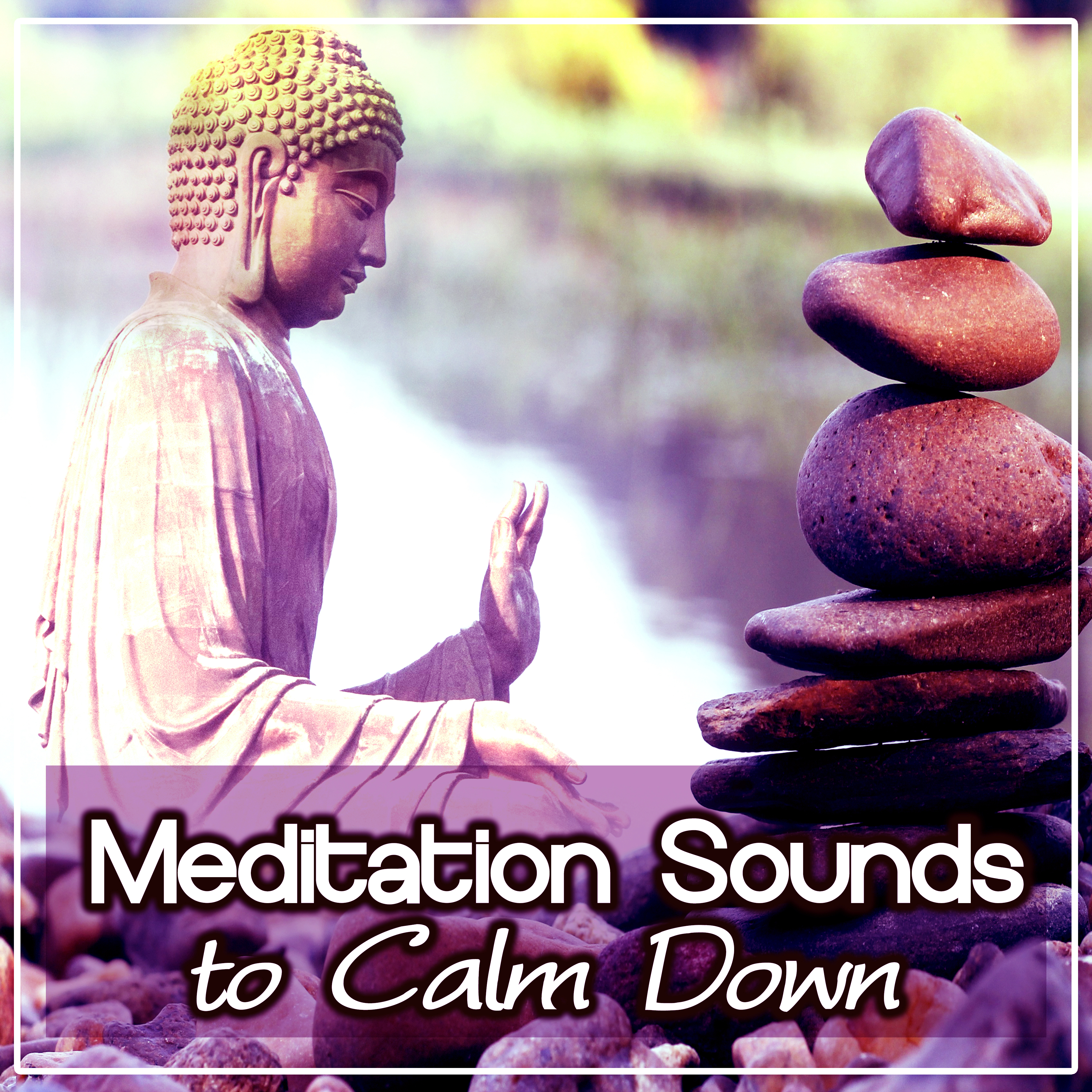 Meditation Sounds to Calm Down  Relaxing Sounds to Rest, Meditate in Peace, Soft Music, Spirit Calmness