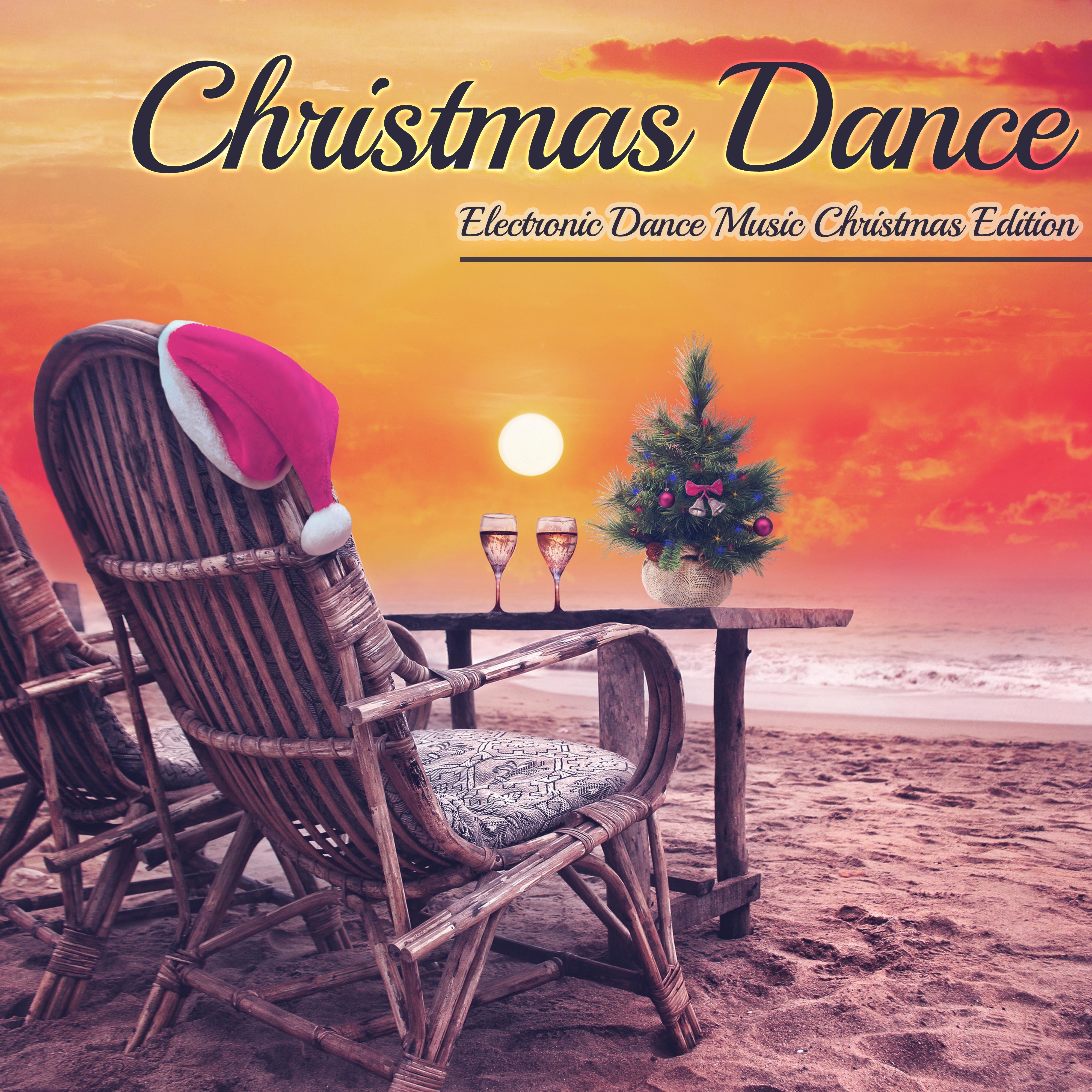 Christmas Dance: Electronic Dance Music Christmas Edition